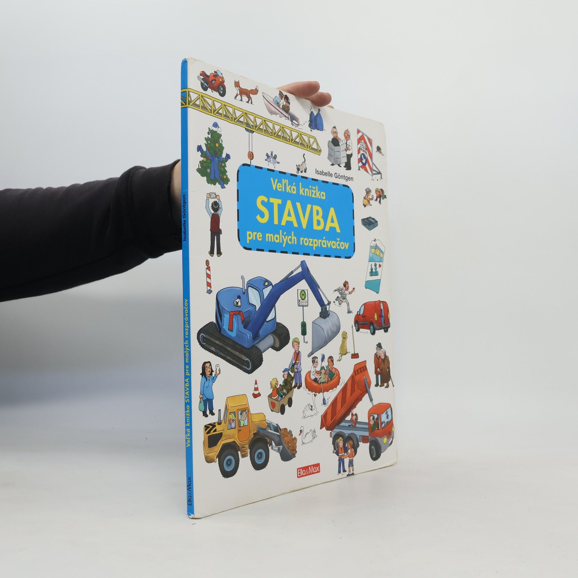 Stavba. Veľka knižka stavba pre malých rozprávačov