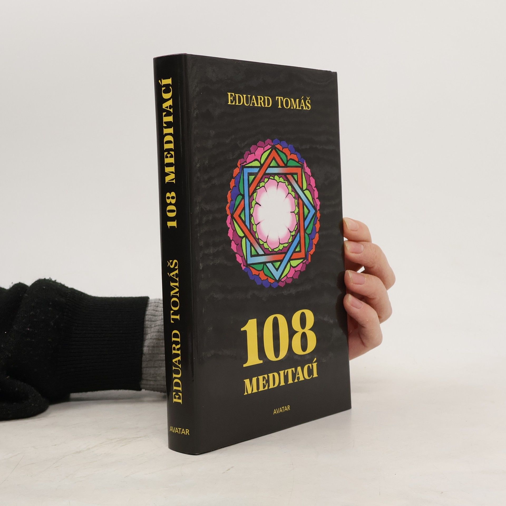Eduard Tomáš 108 meditací, jógových rad, postřehů a pokynů pro pokročilé