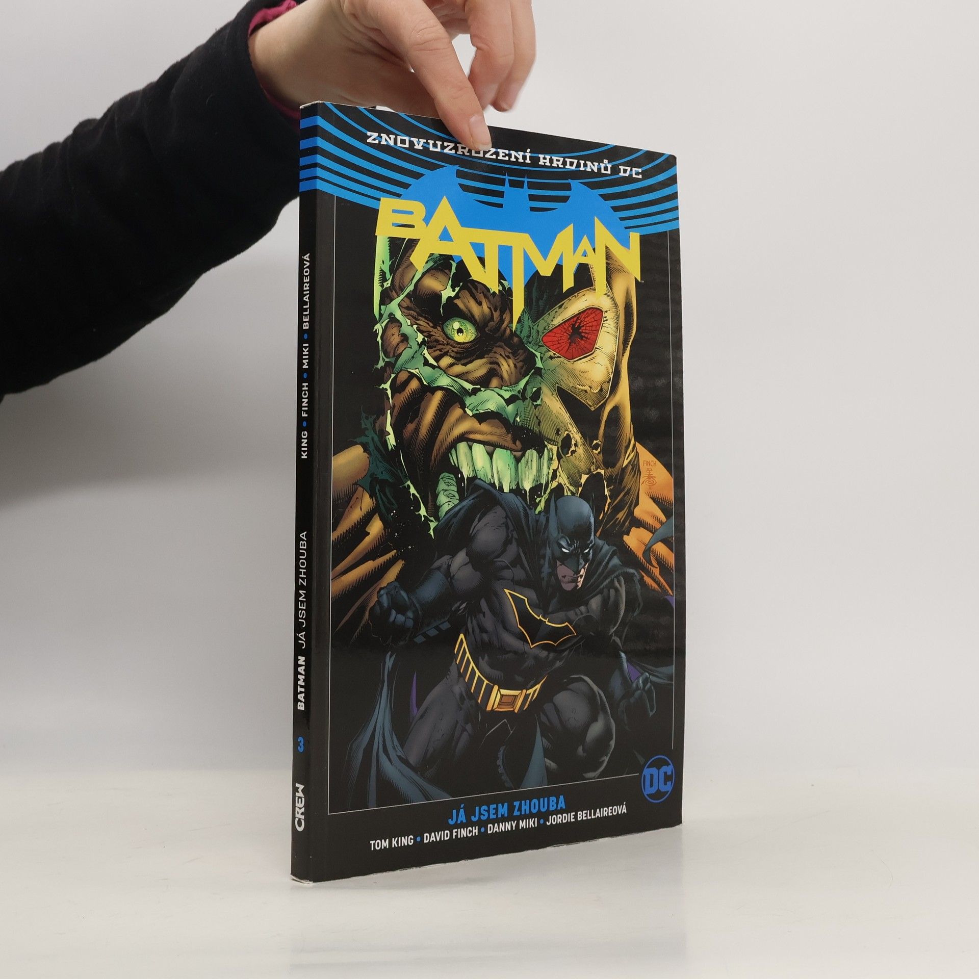 Tom King Batman. Já jsem zhouba. (3. díl)