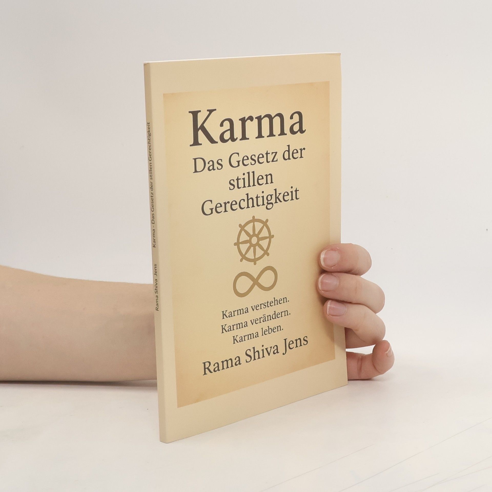 Rama Shiva Jens Karma - Das Gesetz der stillen Gerechtigkeit