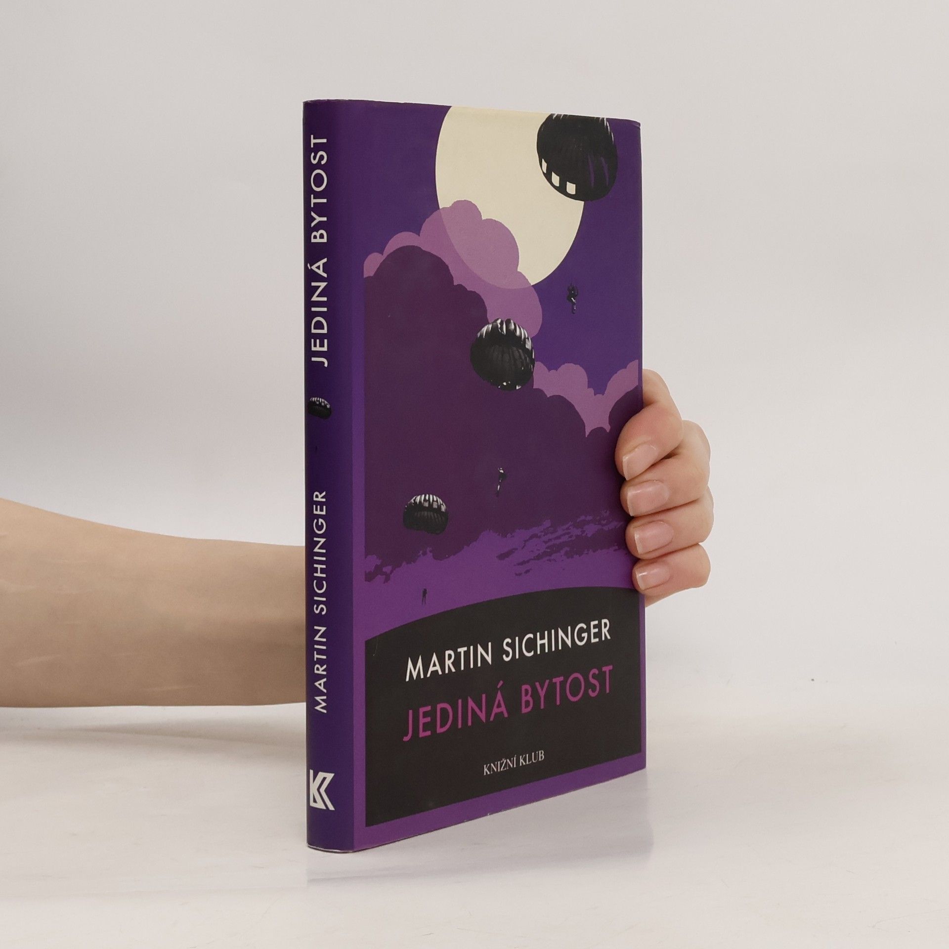 Martin Sichinger Jediná bytost