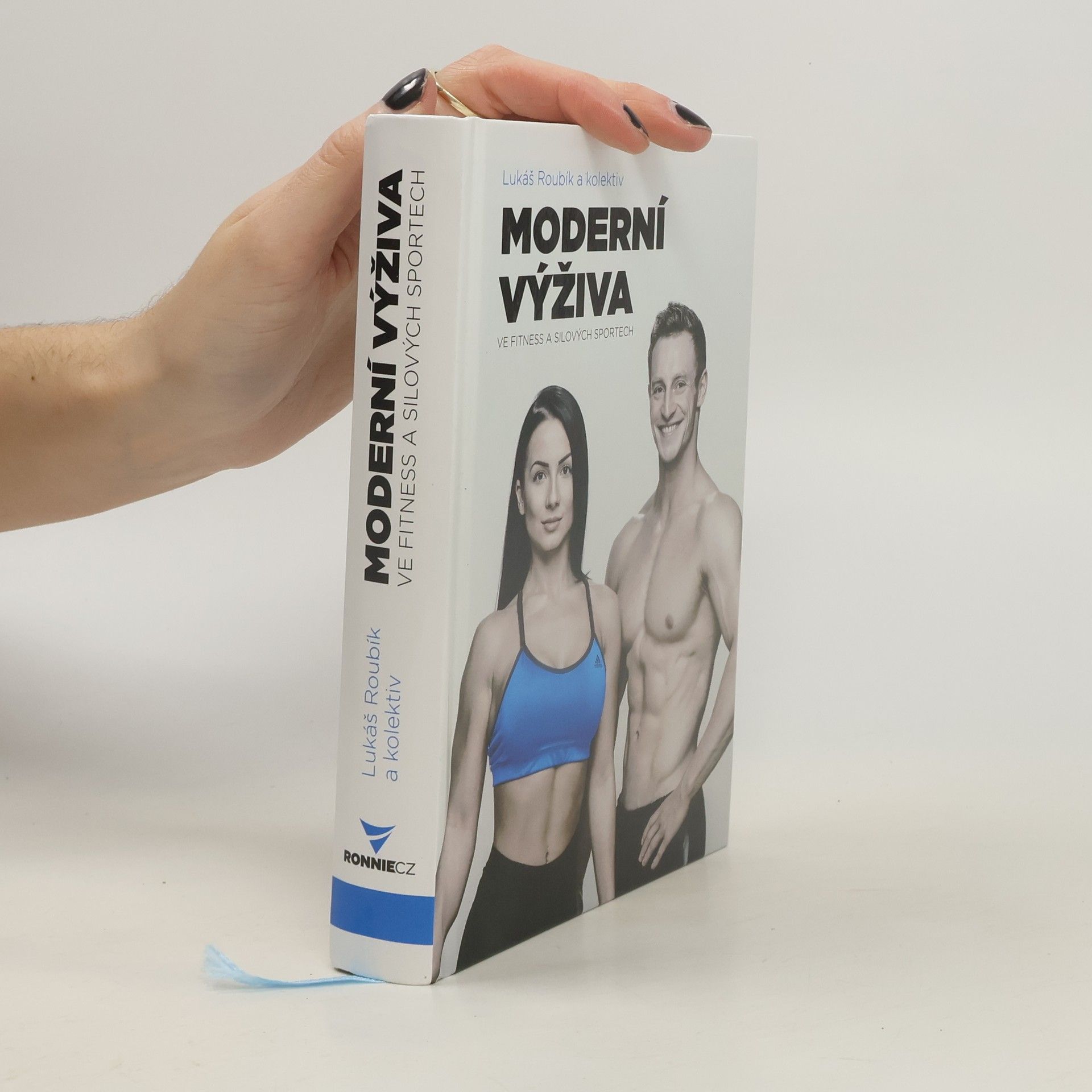 Lukáš Roubík Moderní výživa ve fitness a silových sportech