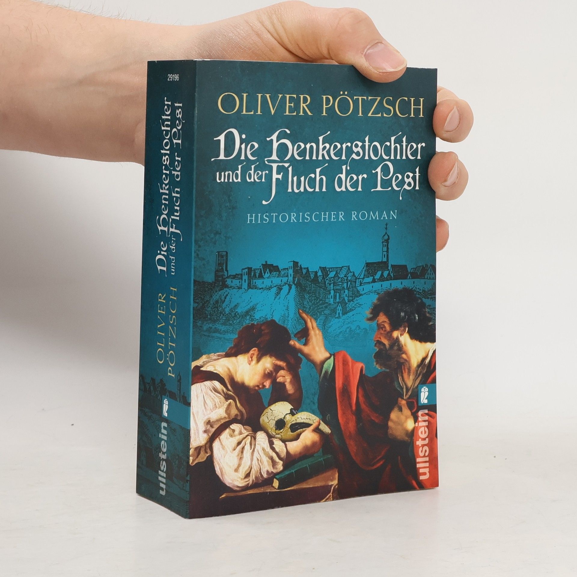 Oliver Pötzsch Die Henkerstochter und der Fluch der Pest