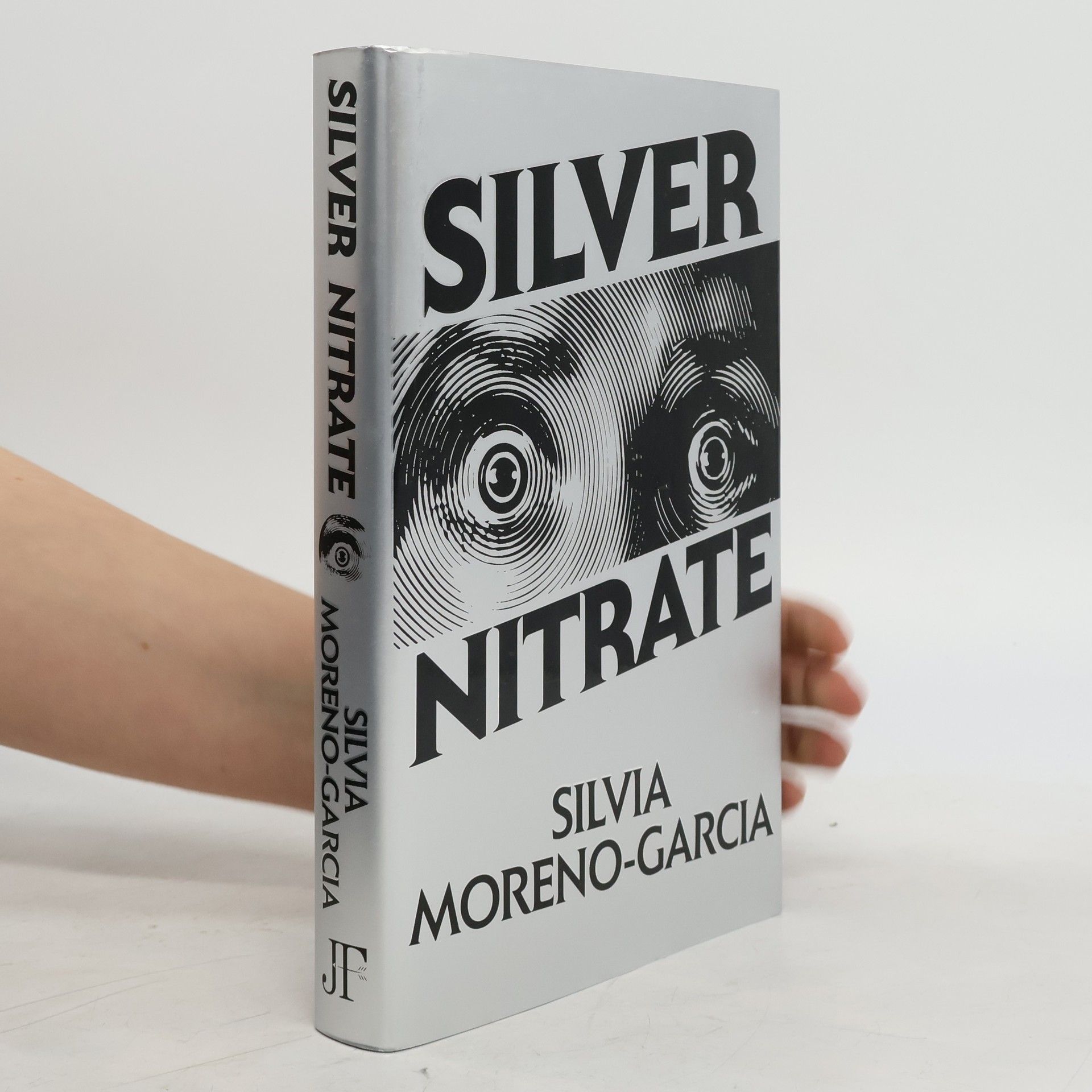 Silvia Moreno-Garcia Silver Nitrate