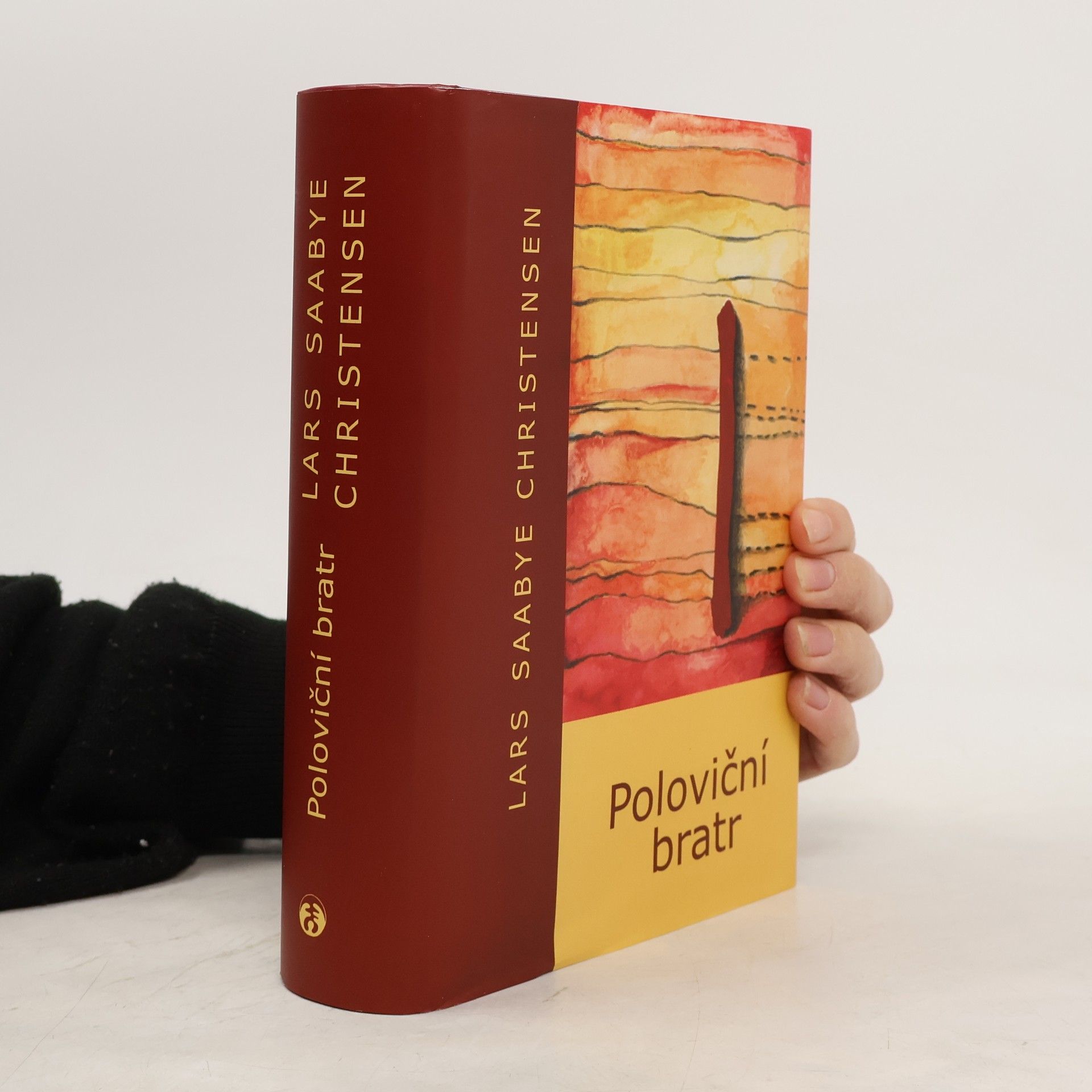 Lars Saabye Christensen Poloviční bratr