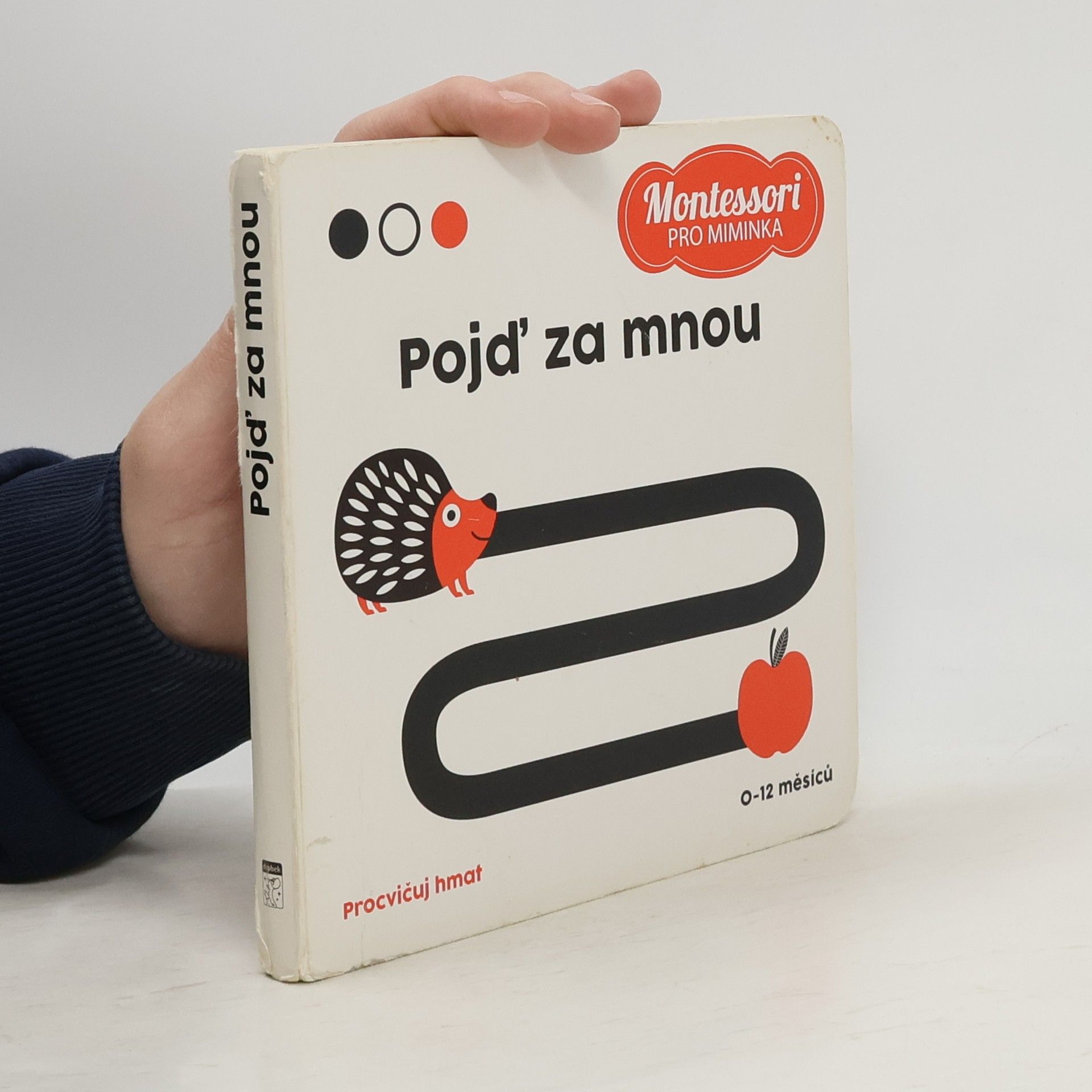 Agnese Baruzzi Pojď za mnou : procvičuj hmat