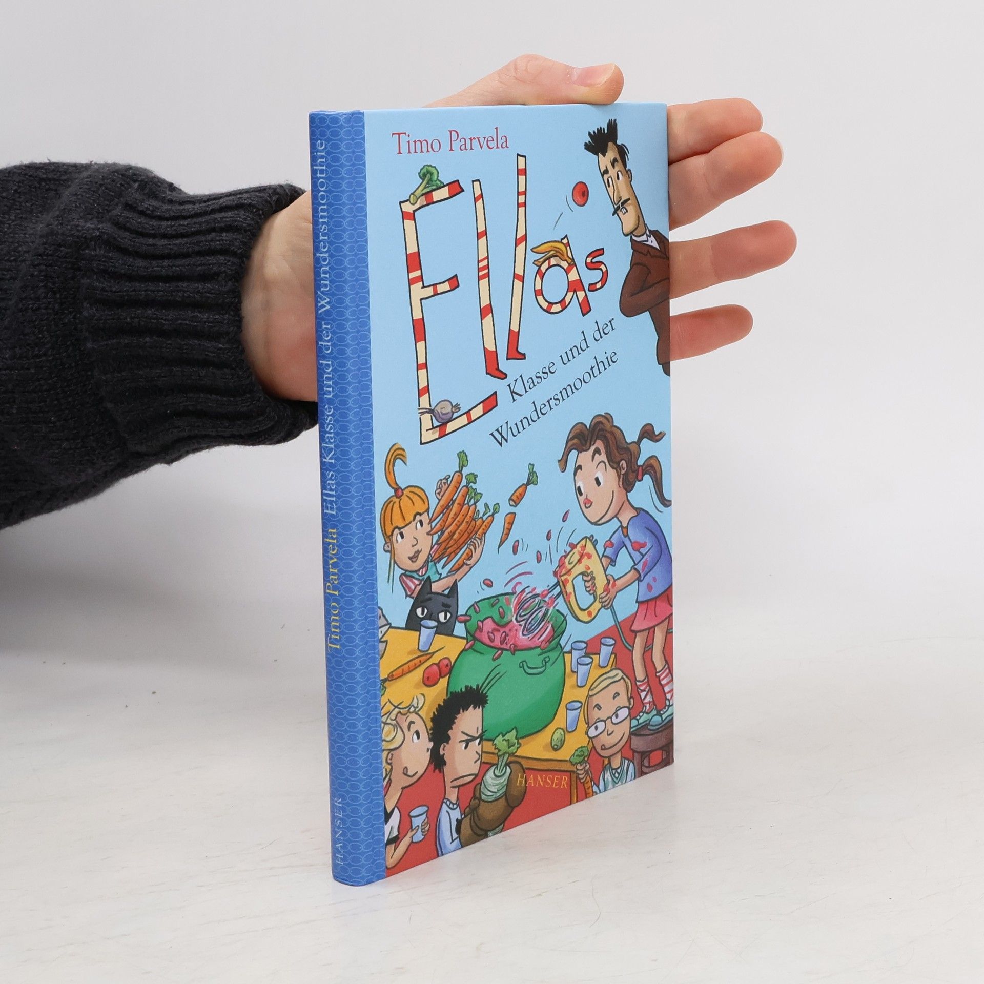 Timo Parvela Ellas Klasse und der Wundersmoothie