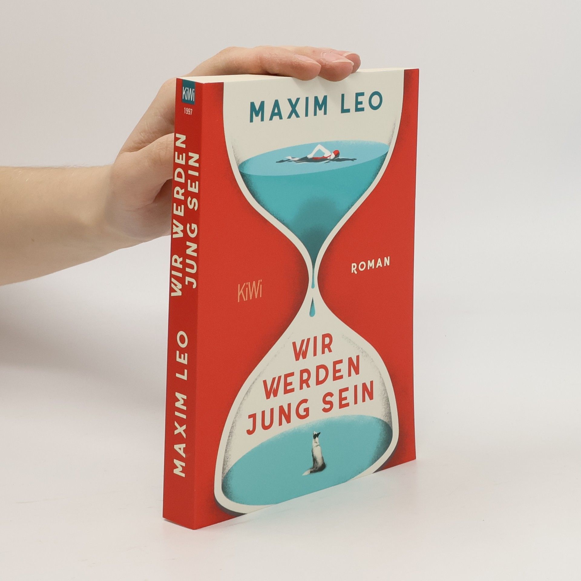 Maxim Leo Wir werden jung sein