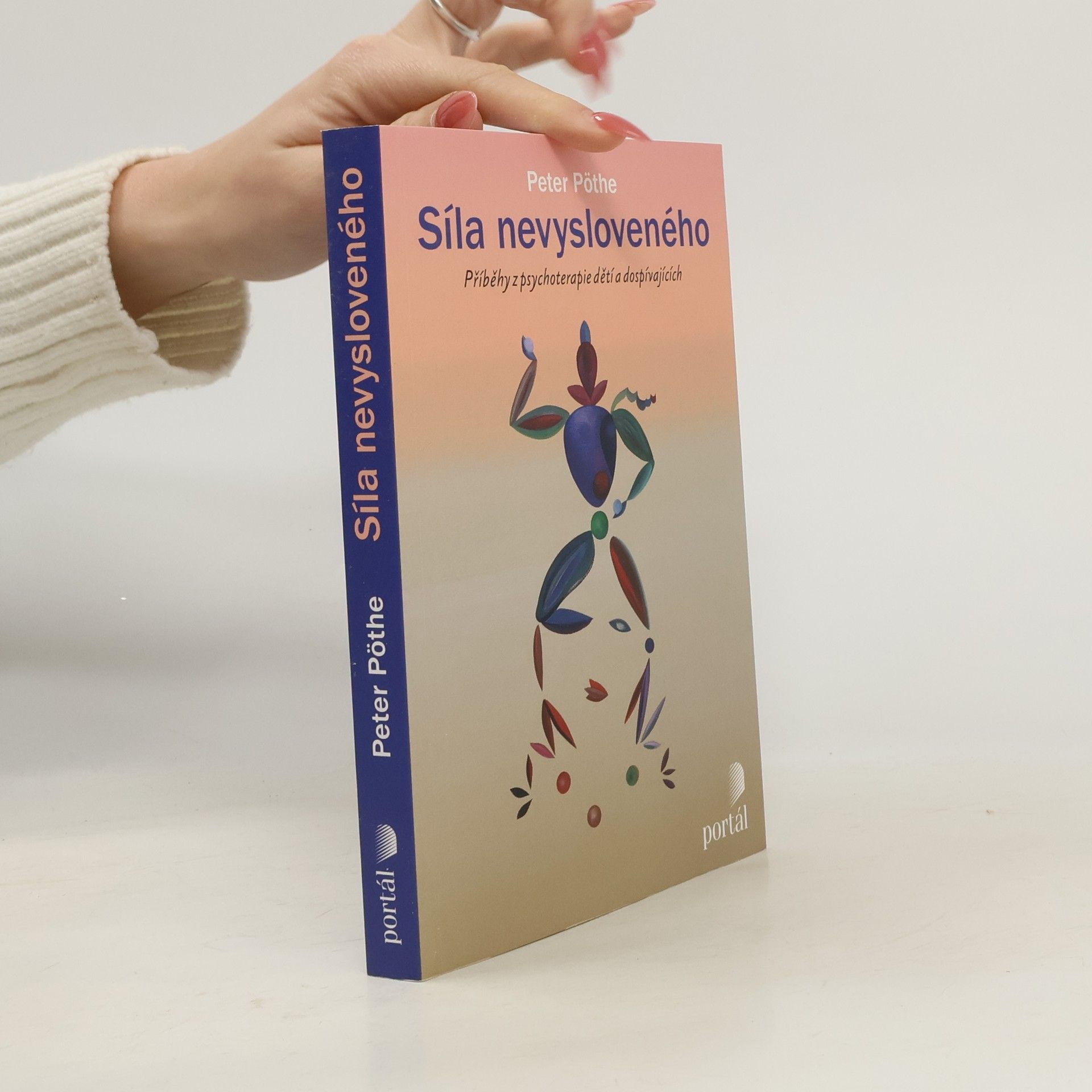 Petr Pöthe Síla nevysloveného