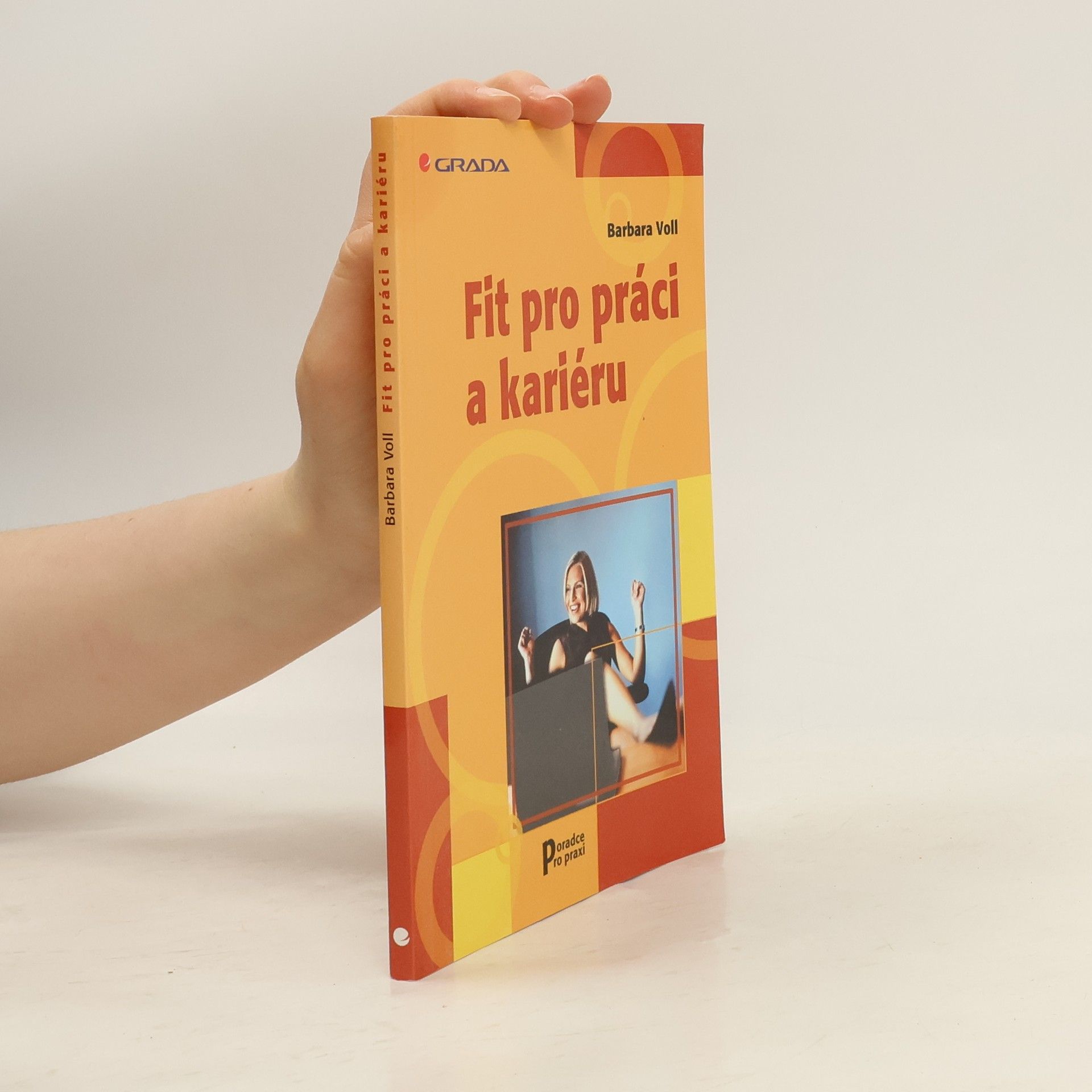 Barbara Voll-Peters Fit pro práci a kariéru