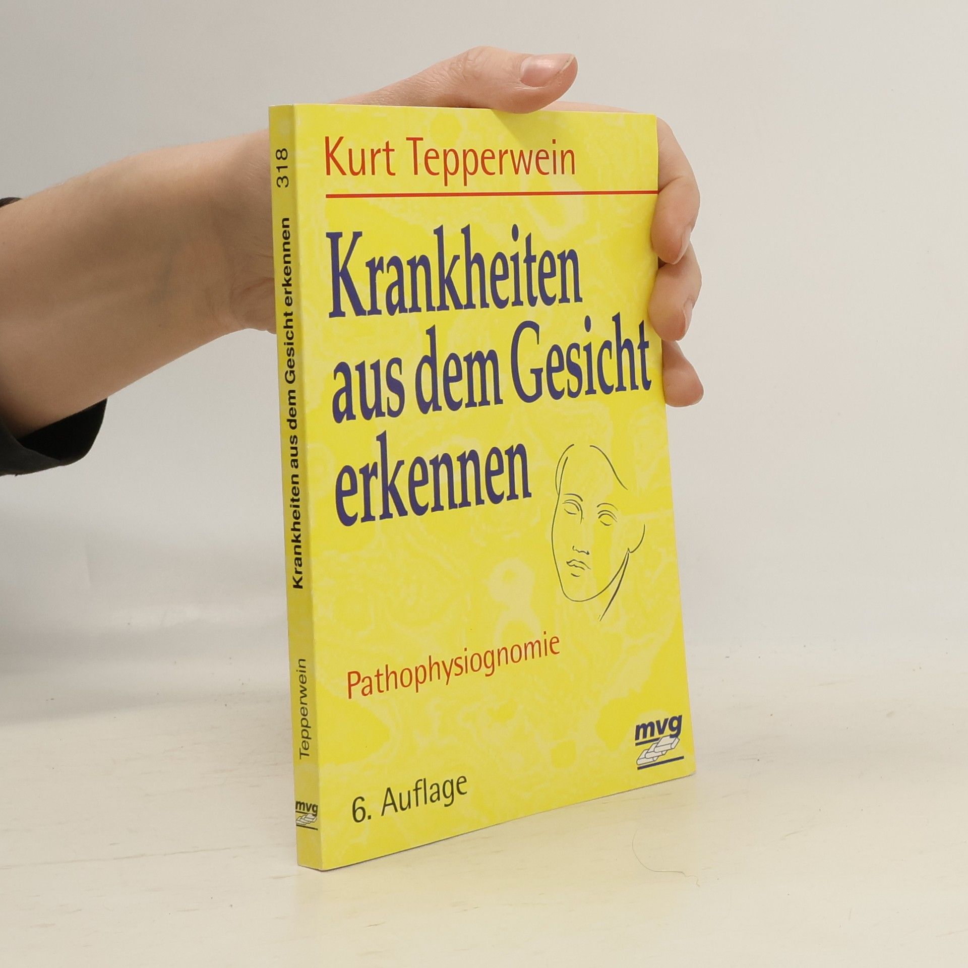 Kurt Tepperwein Krankheiten aus dem Gesicht erkennen