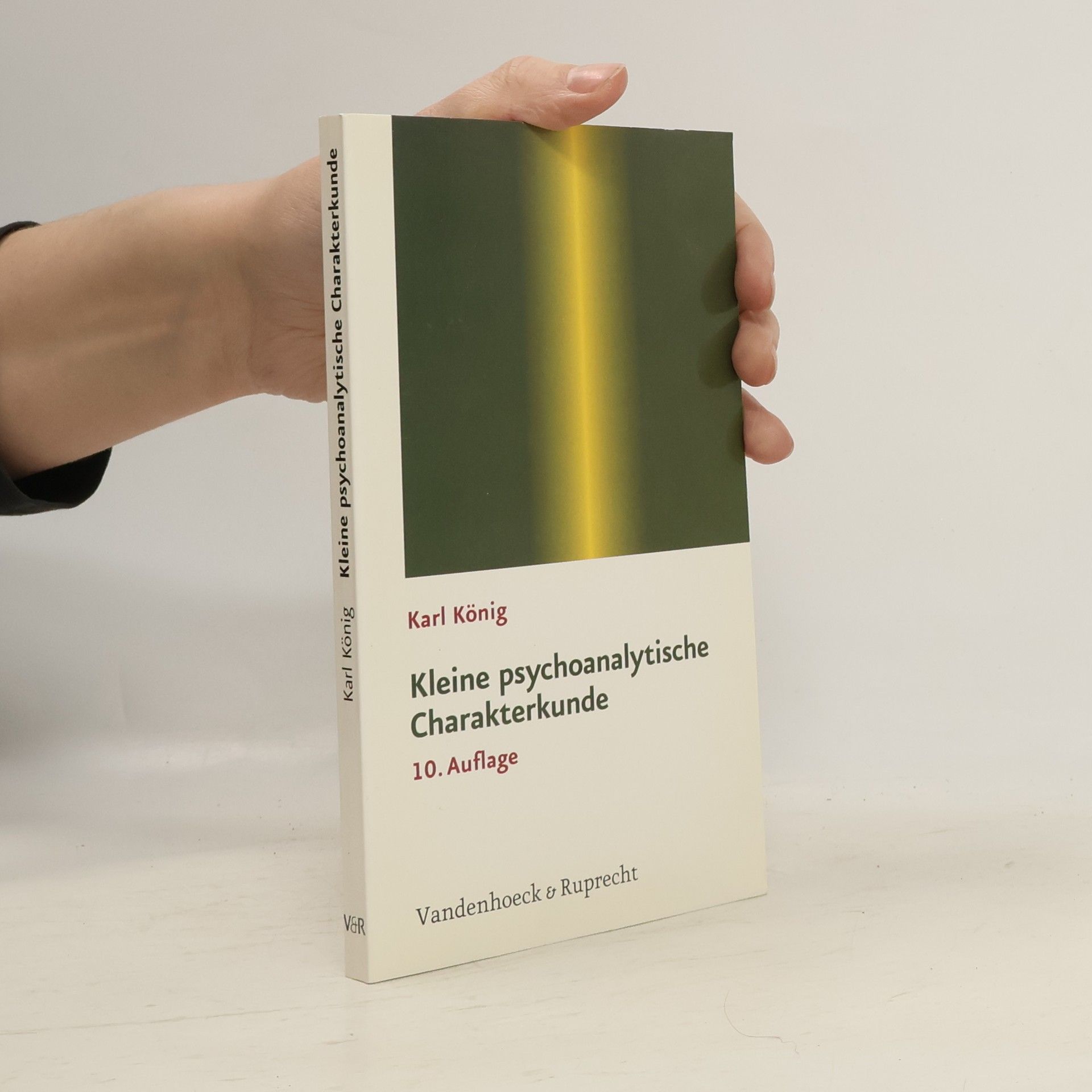 Karl König Kleine psychoanalytische Charakterkunde