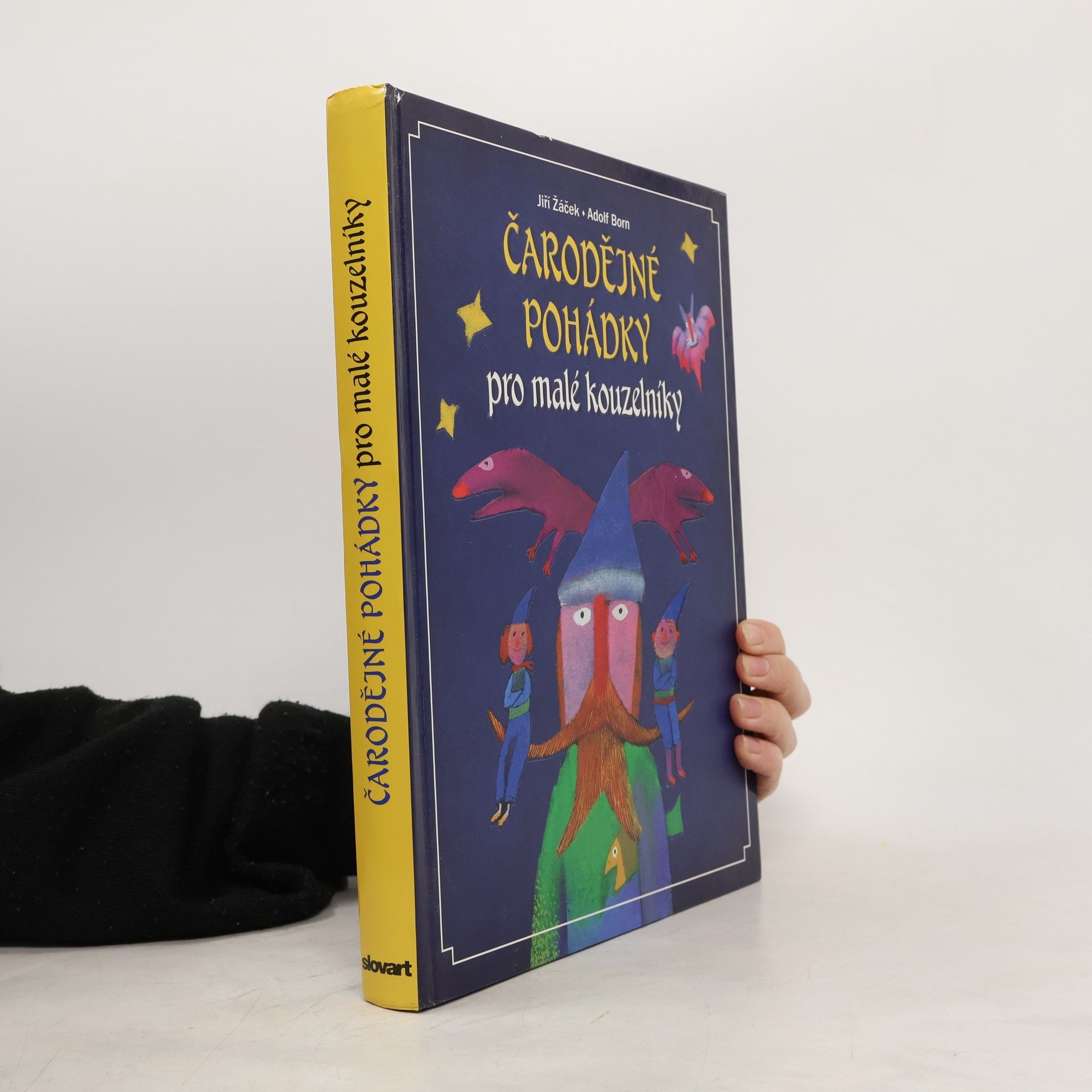 Jiří Žáček Čarodějné pohádky pro malé kouzelníky