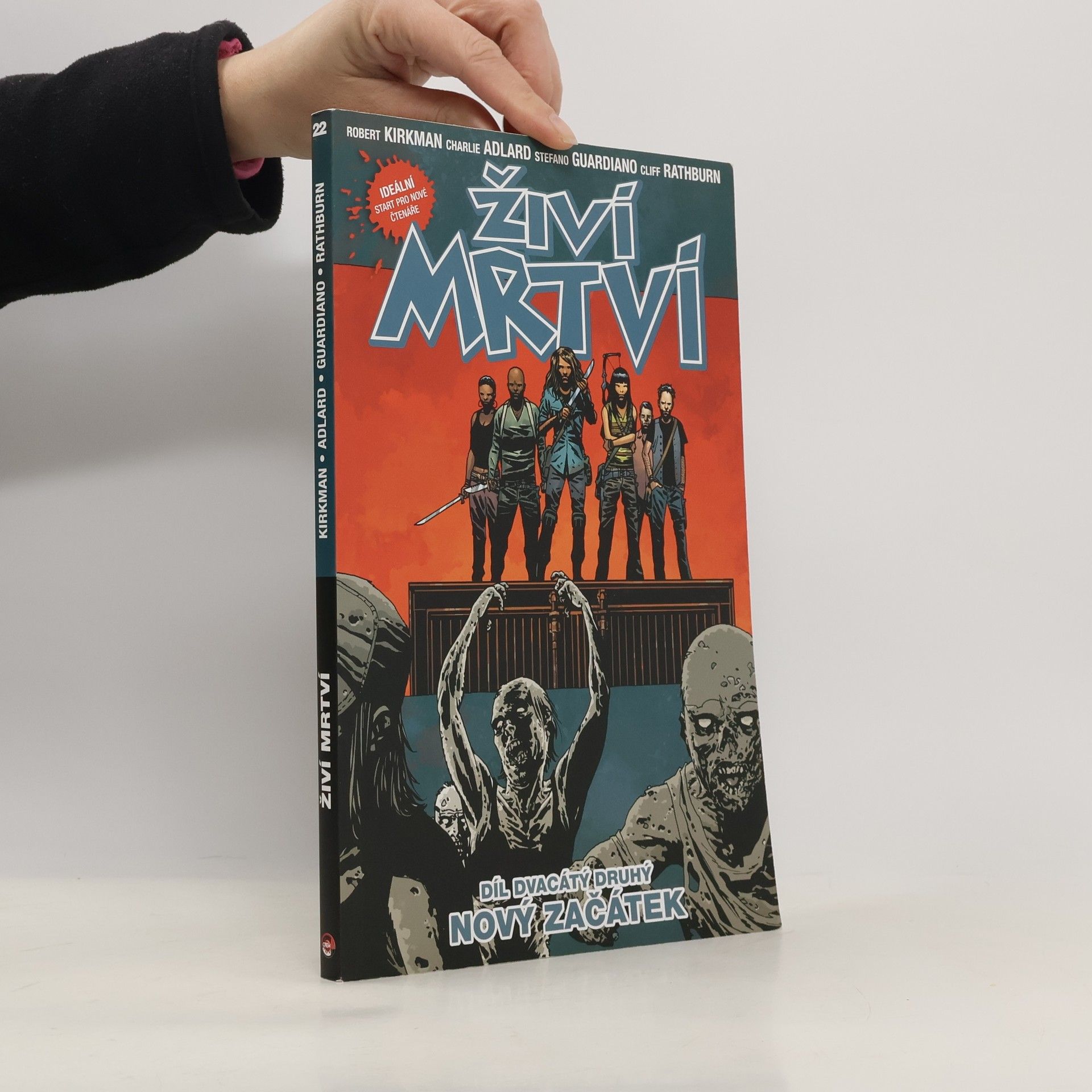 Robert Kikman Živí mrtví 22: Nový začátek