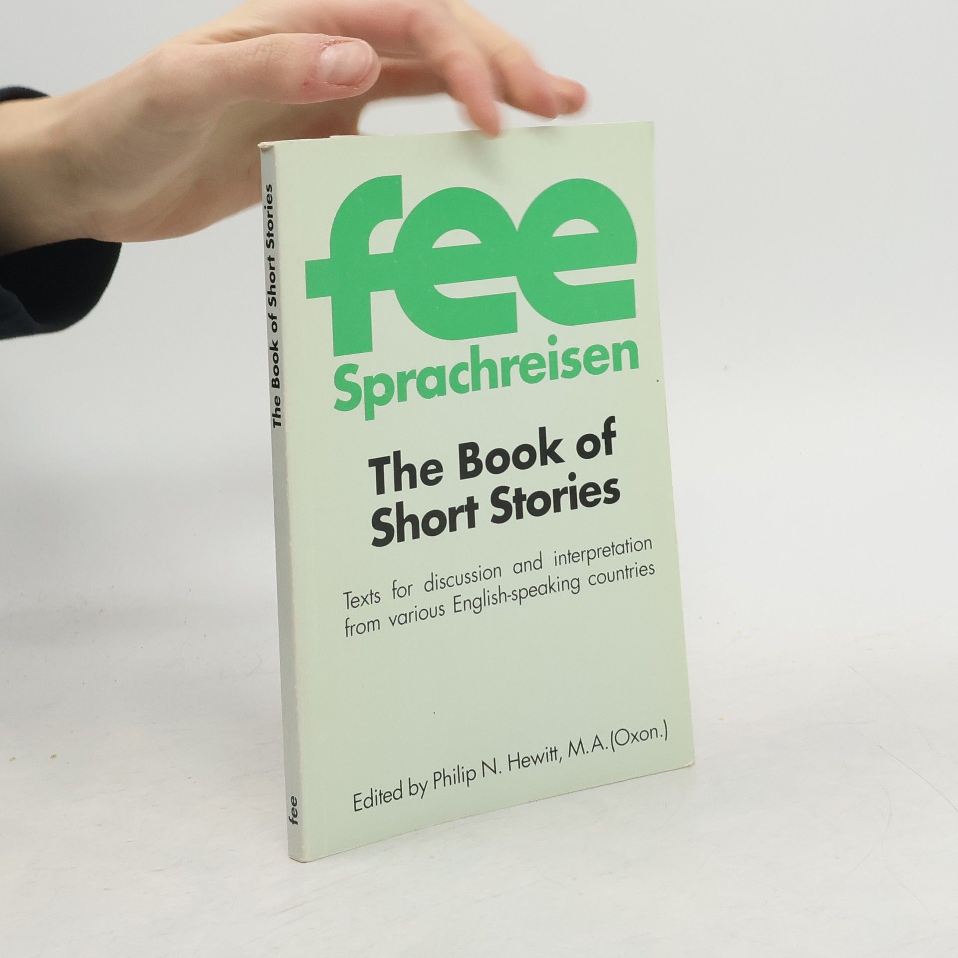 Autorenkollektiv Fee Sprachreisen. The Book of Short Stories