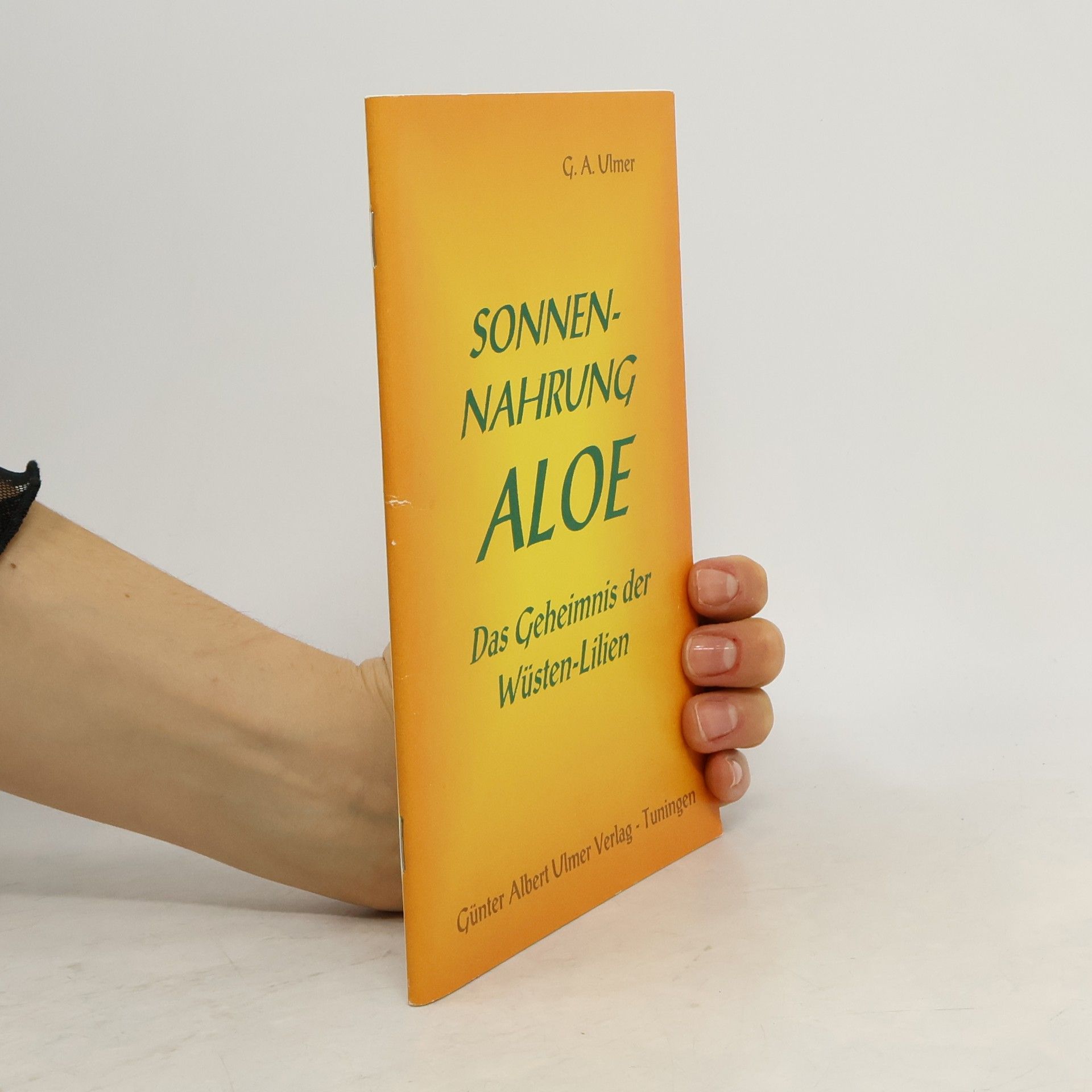 Günter A. Ulmer Sonnennahrung Aloe