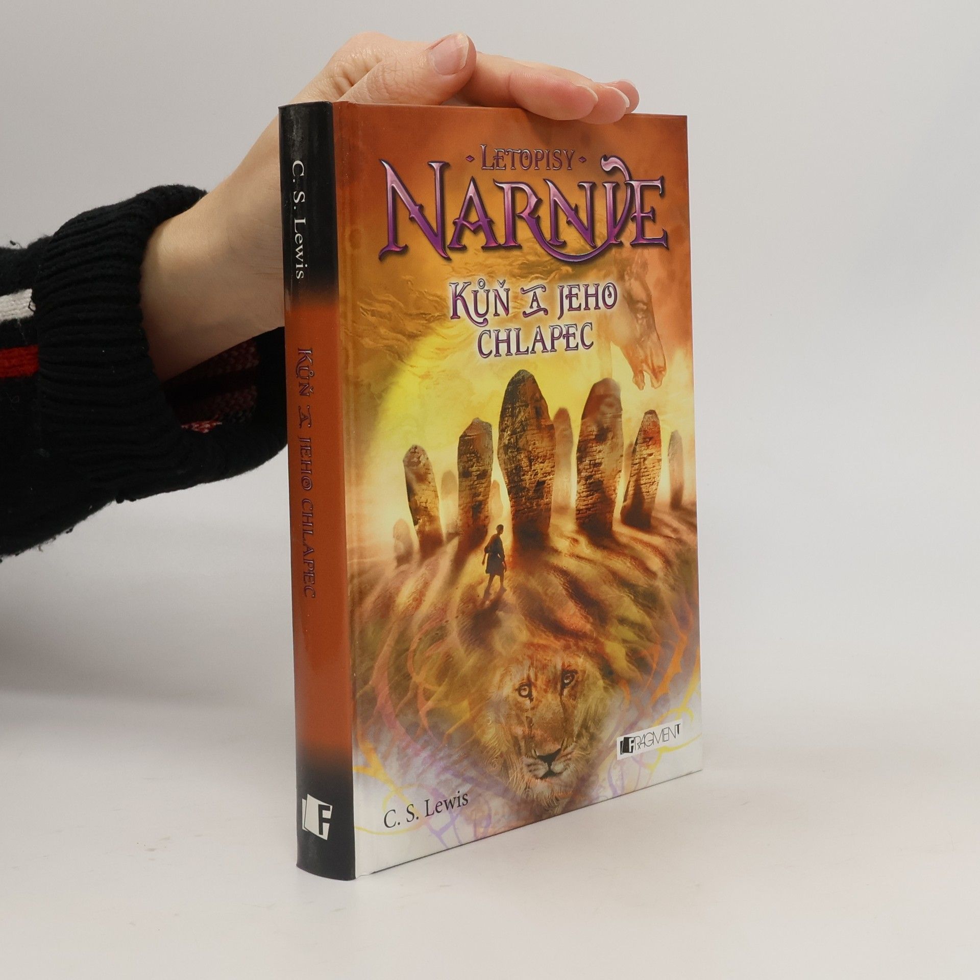 Clive Staples Lewis Letopisy Narnie. Kůň a jeho chlapec