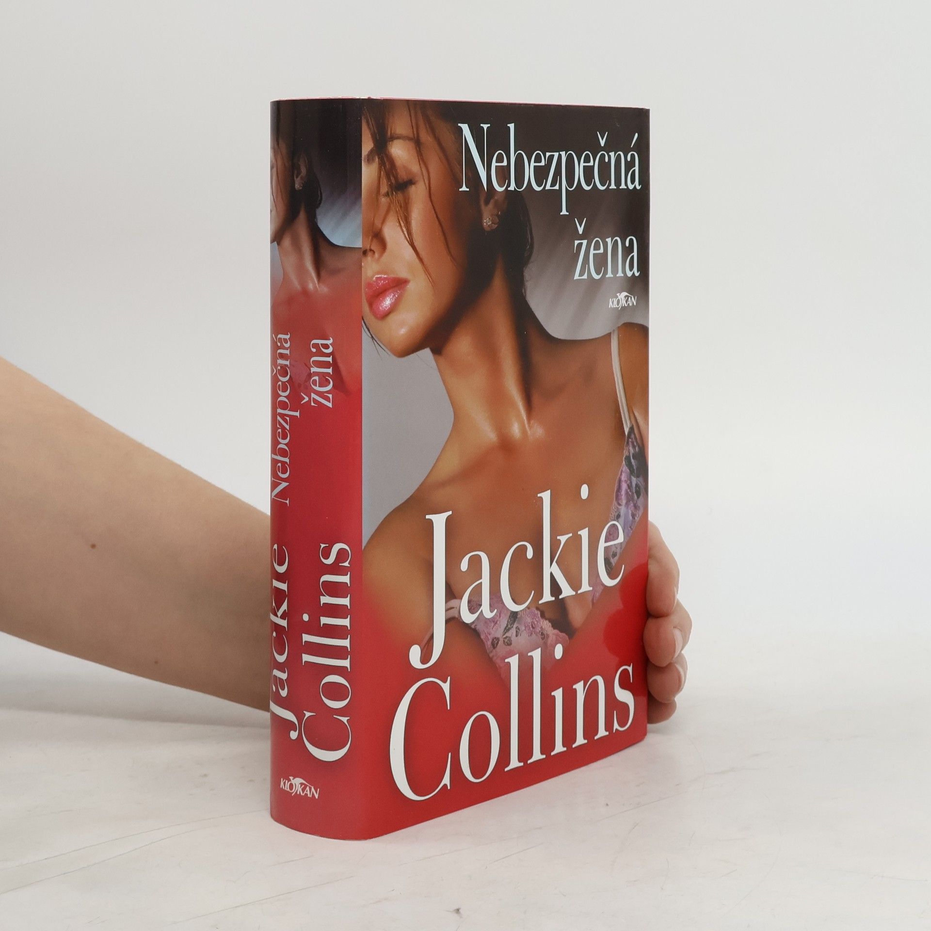 Jackie Collins Nebezpečná žena