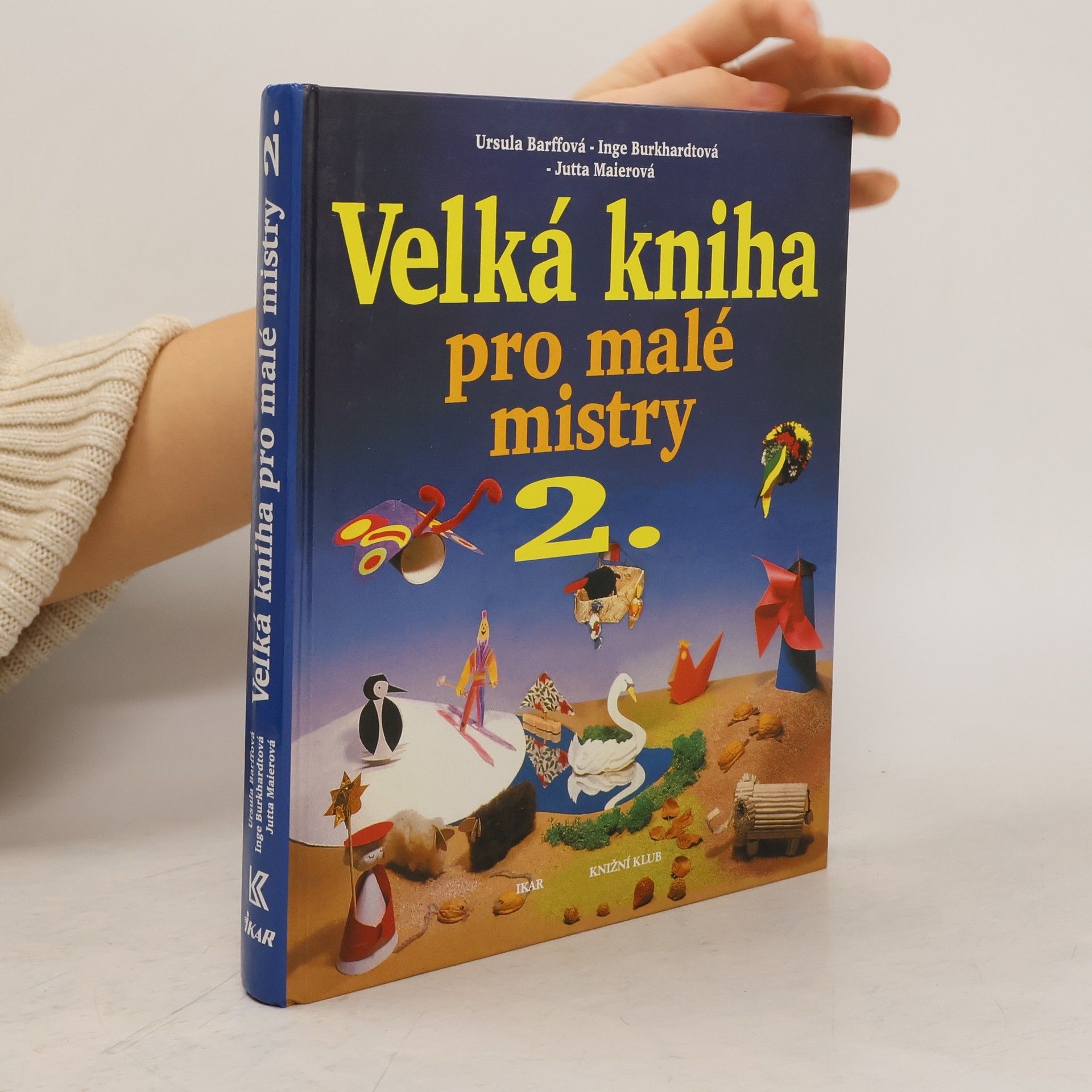 Ursula Barff Velká kniha pro malé mistry 2.