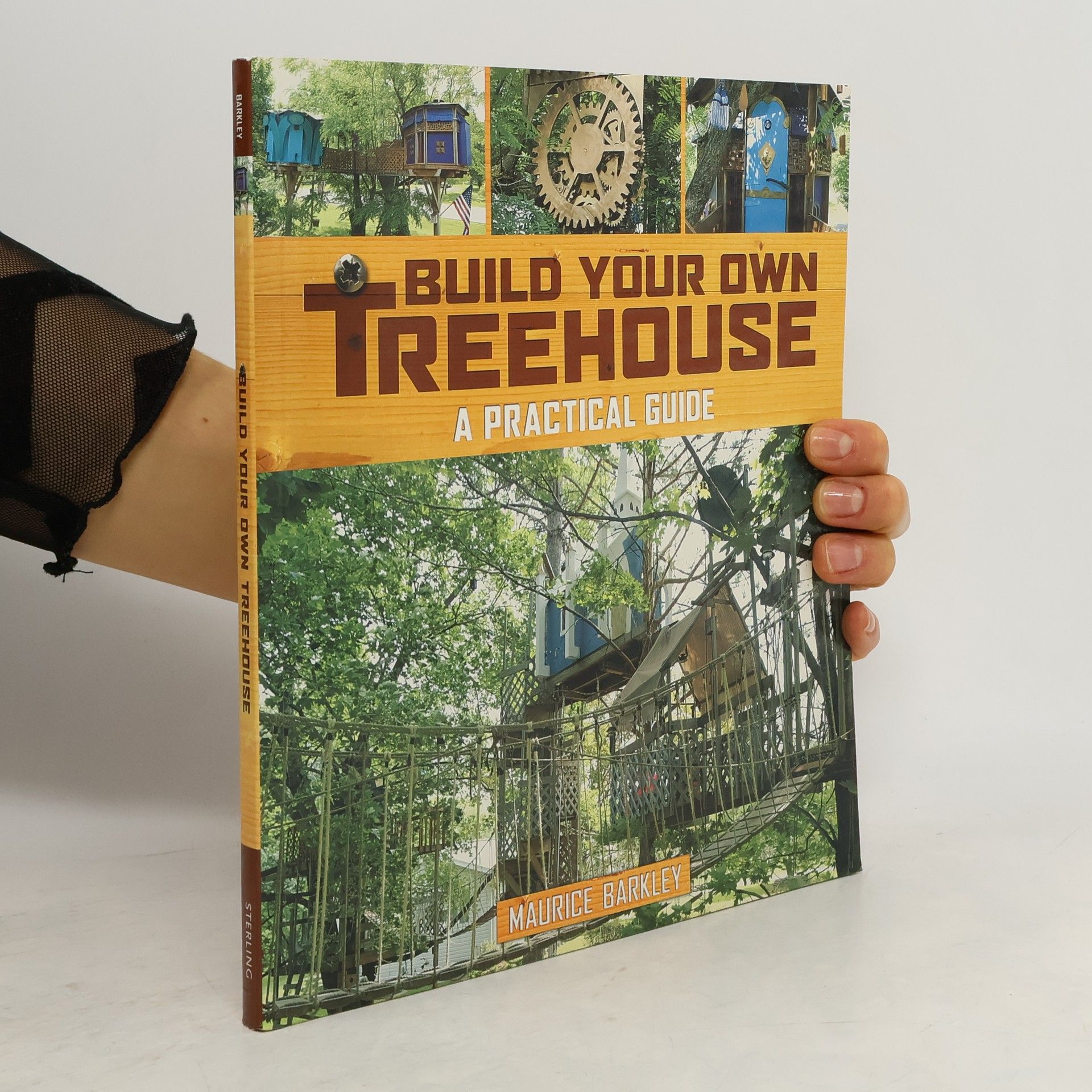 Maurice Barkley Build Your Own Treehouse