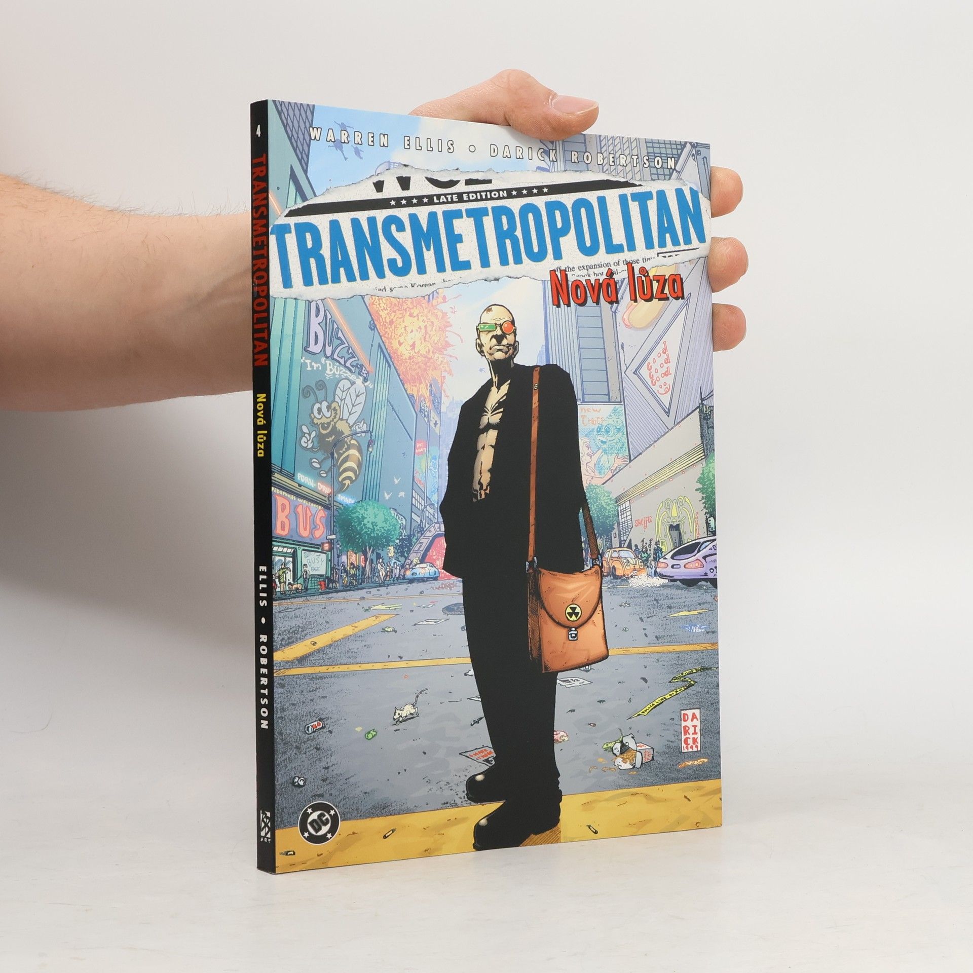 Warren Ellis Transmetropolitan. Nová lůza