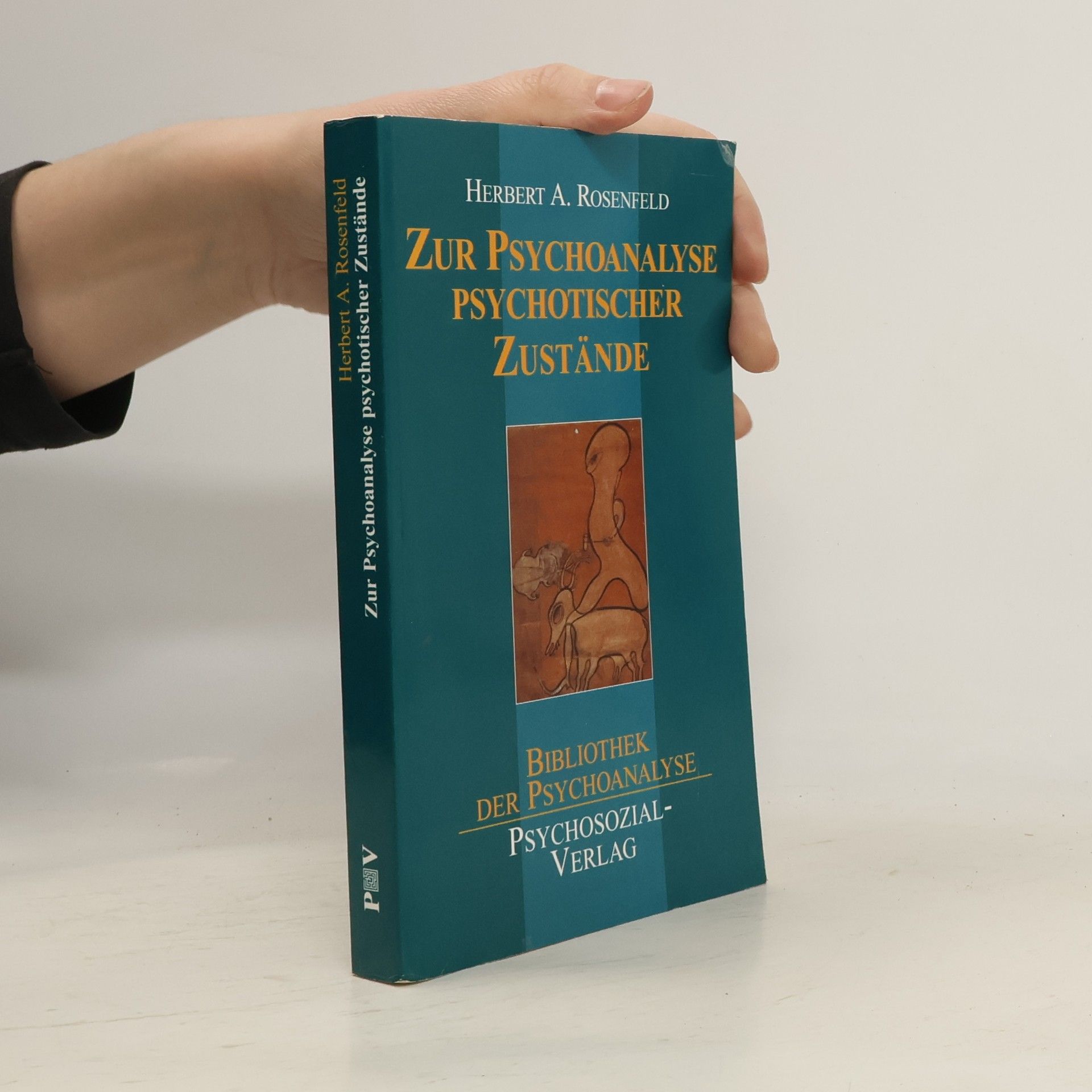 Bibliothek der Psychoanalyse: Zur Psychoanalyse psychotischer Zustände