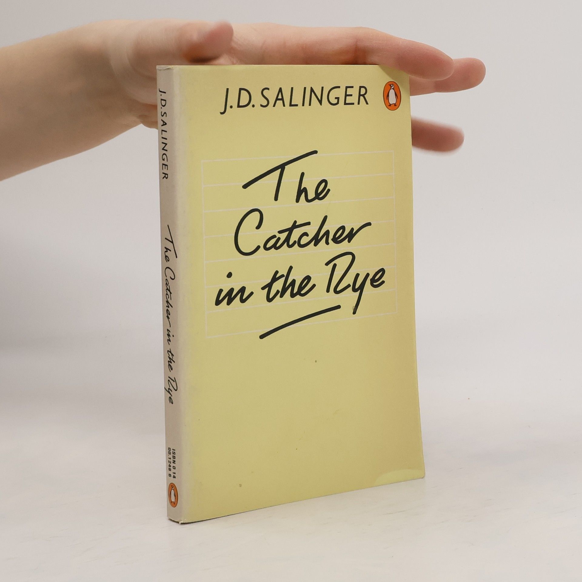 J. D. Salinger The Catcher in the Rye
