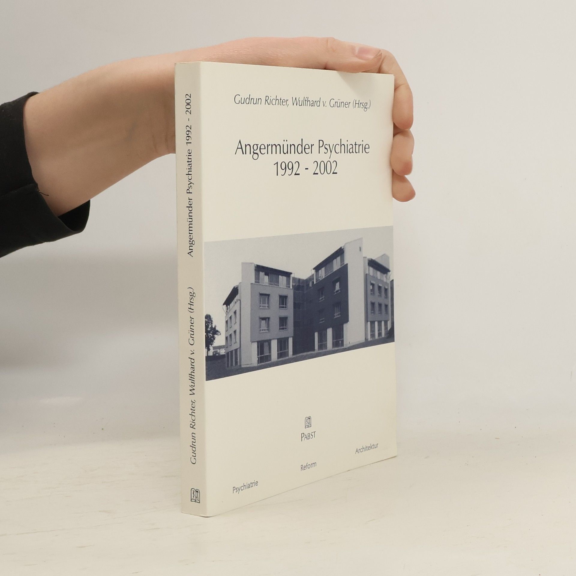 Angermünder Psychiatrie 1992 - 2002