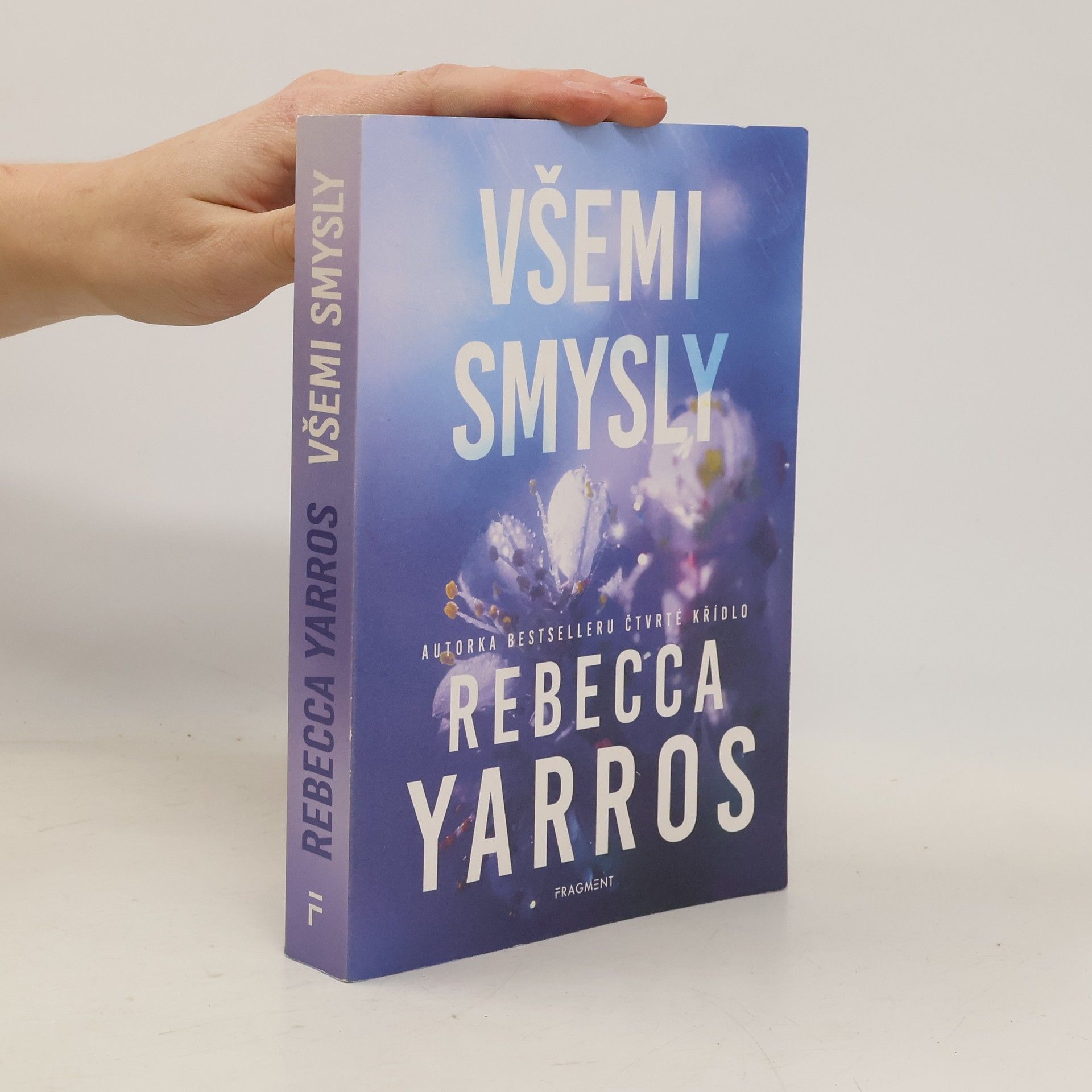 Rebecca Yarros Všemi smysly