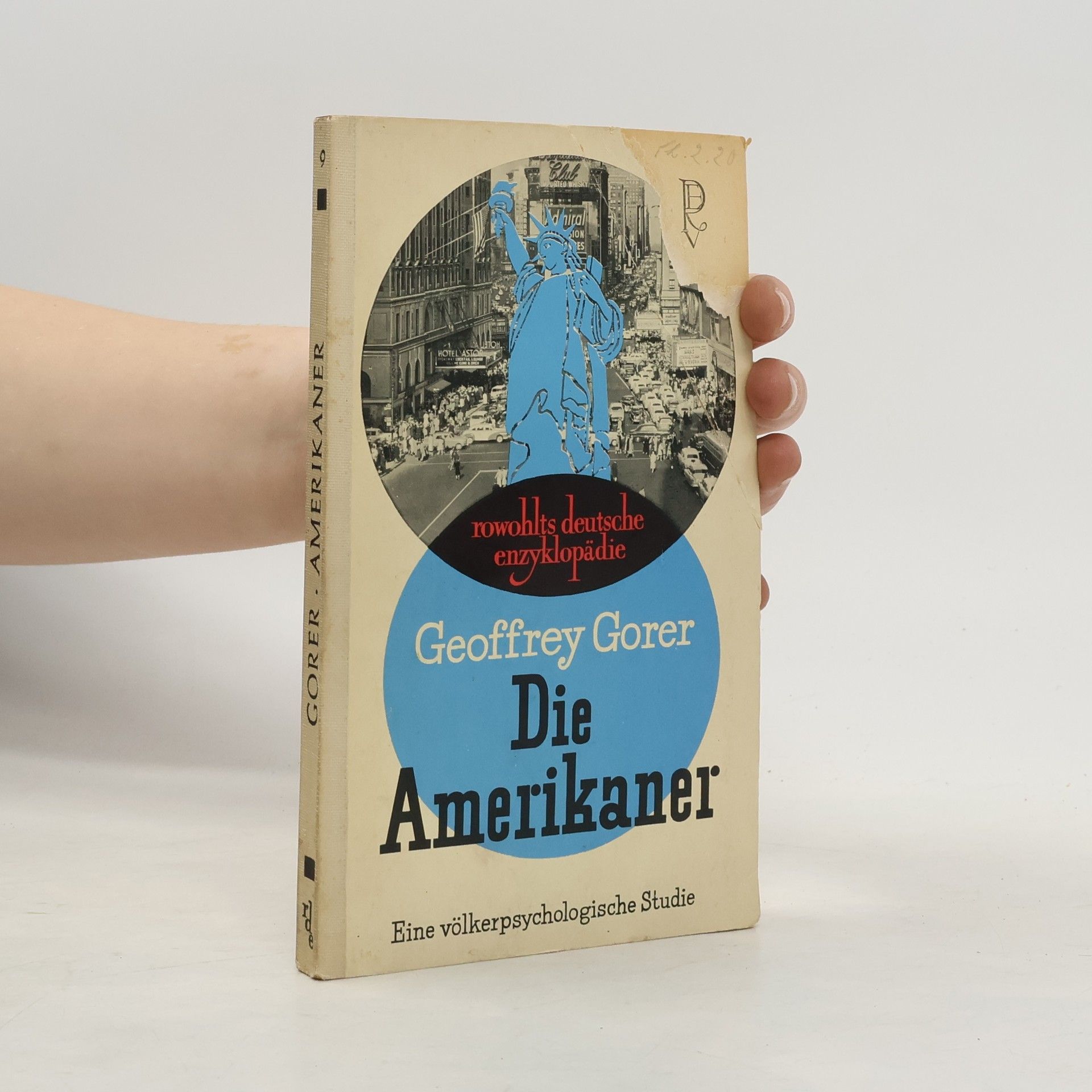 Geoffrey Gorer Die Amerikaner