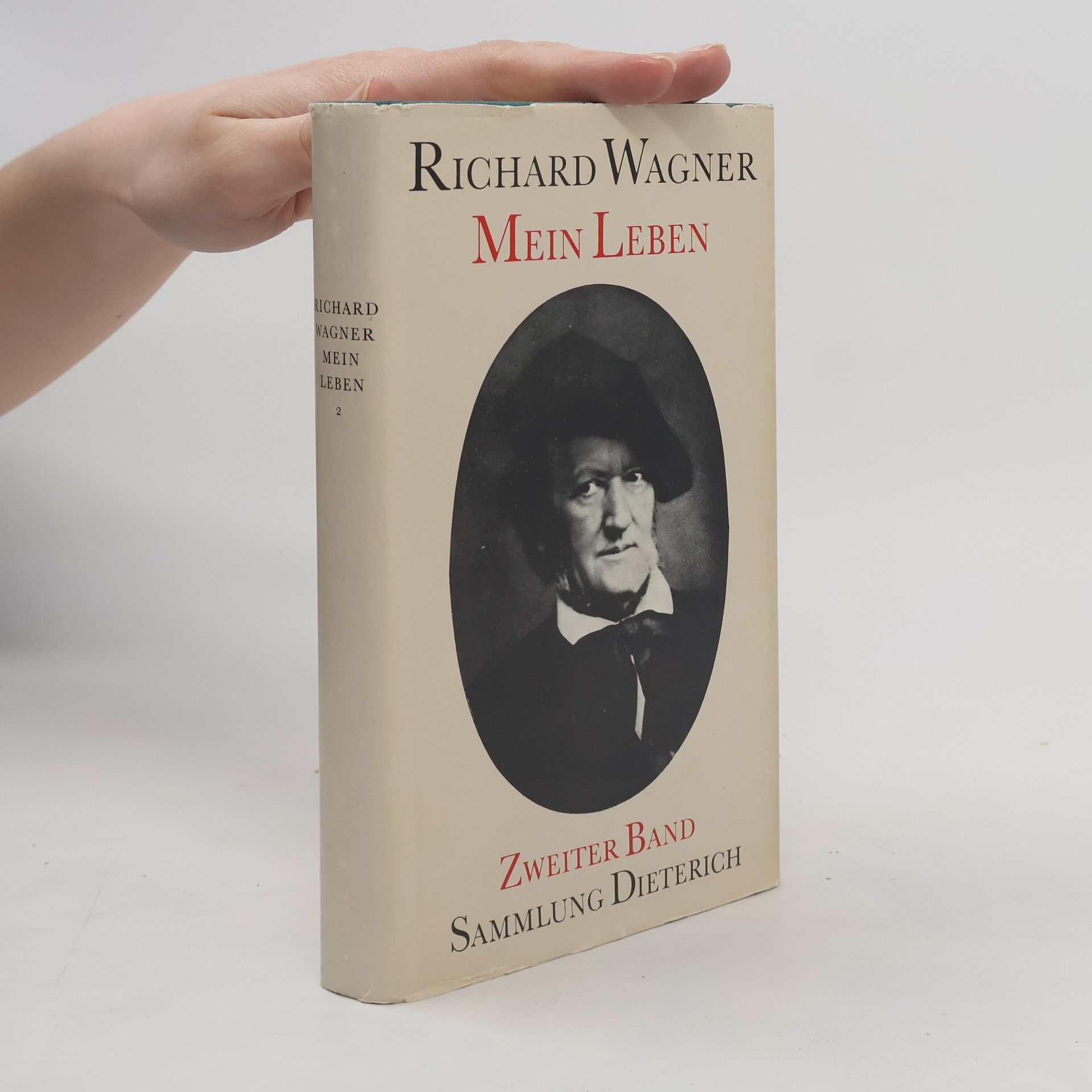 Richard Wagner Mein Leben. Zweiter band