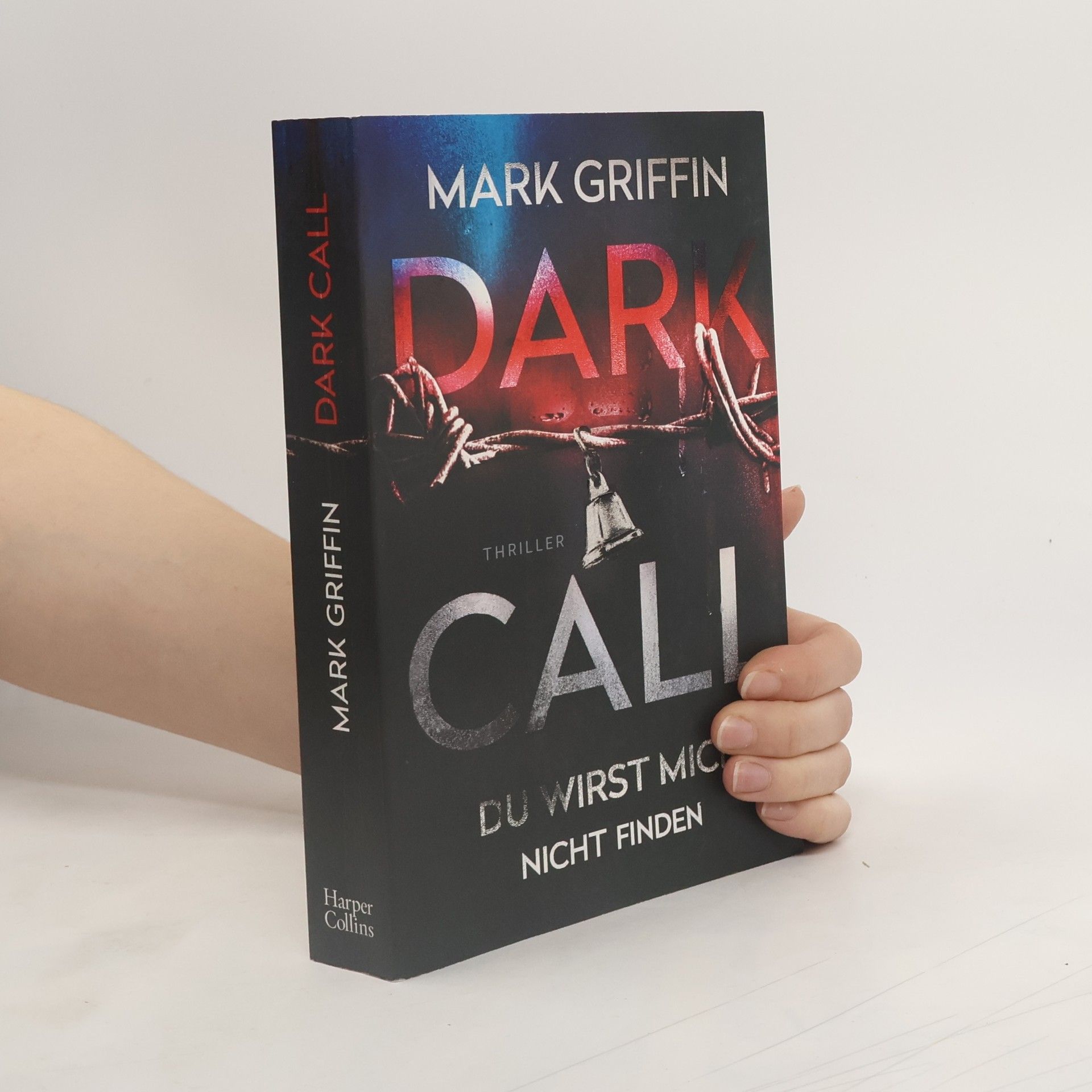 Mark Griffin Dark Call - Du wirst mich nicht finden