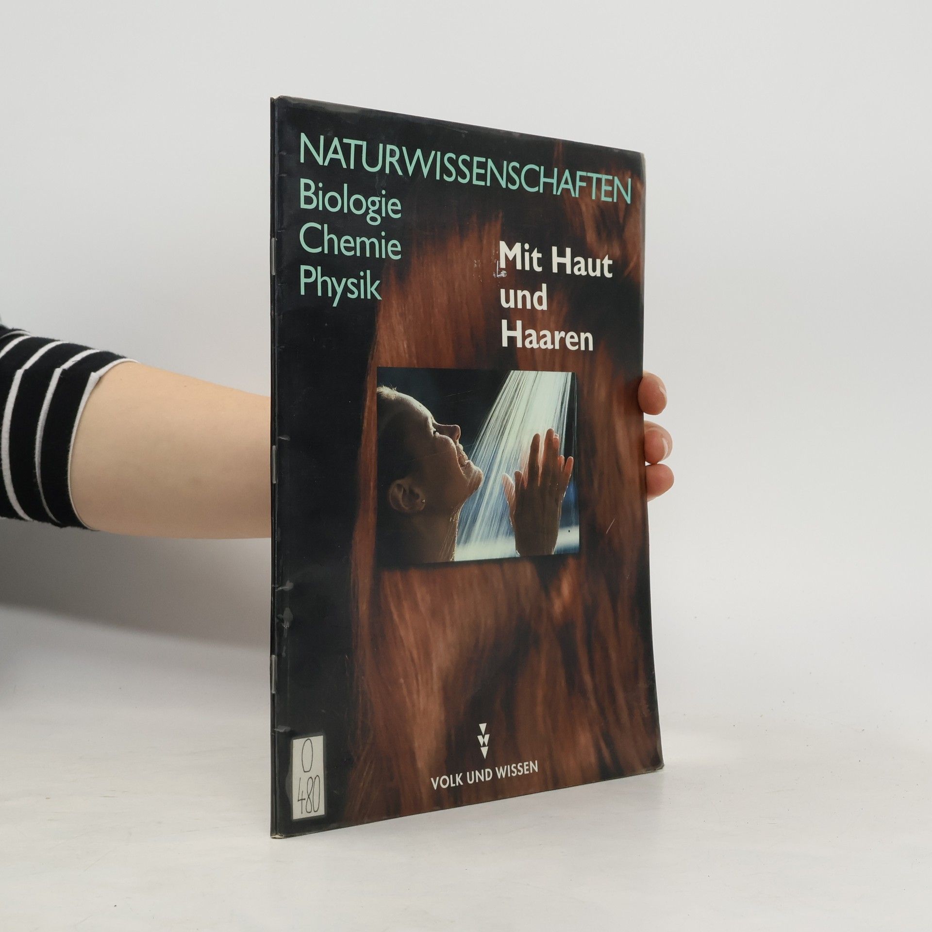 Autorenkollektiv Naturwissenschaften. Biologie, Chemie, Physik