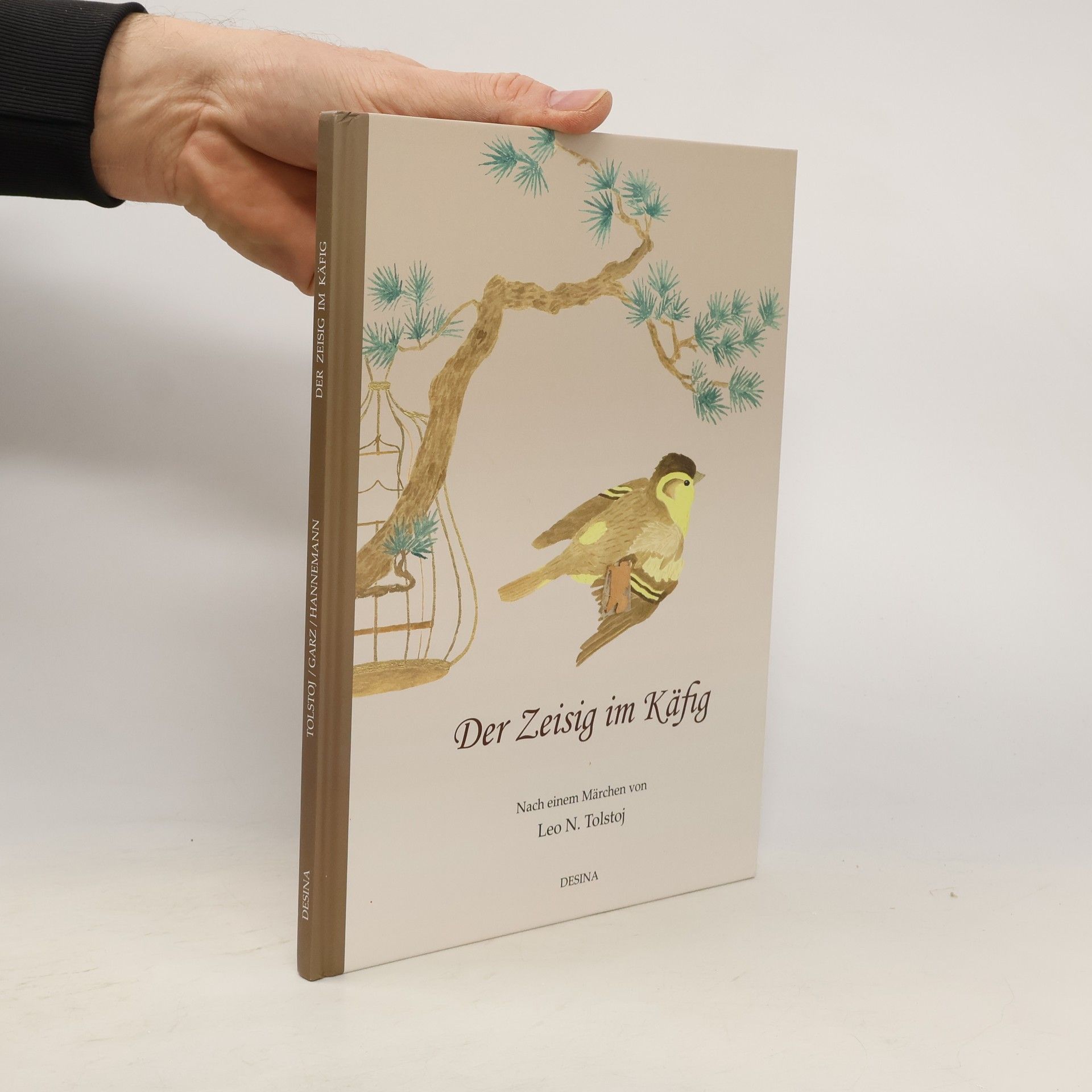Léon Tolstoï Der Zeisig im Käfig