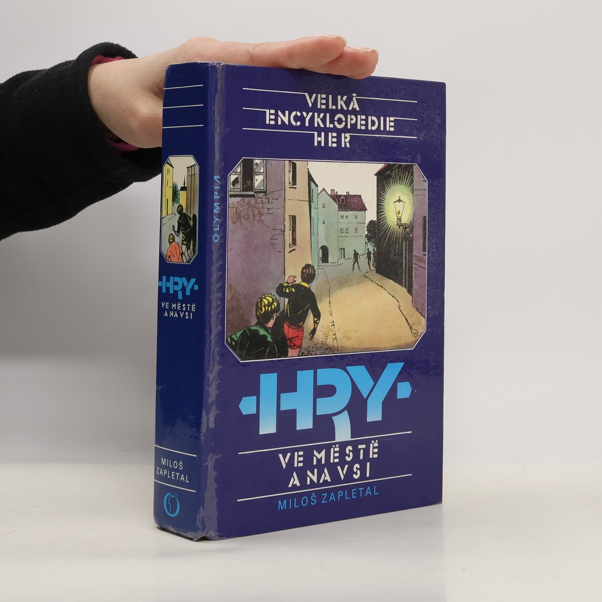 Marko Čermák Velká encyklopedie her IV. Hry ve městě a na vsi