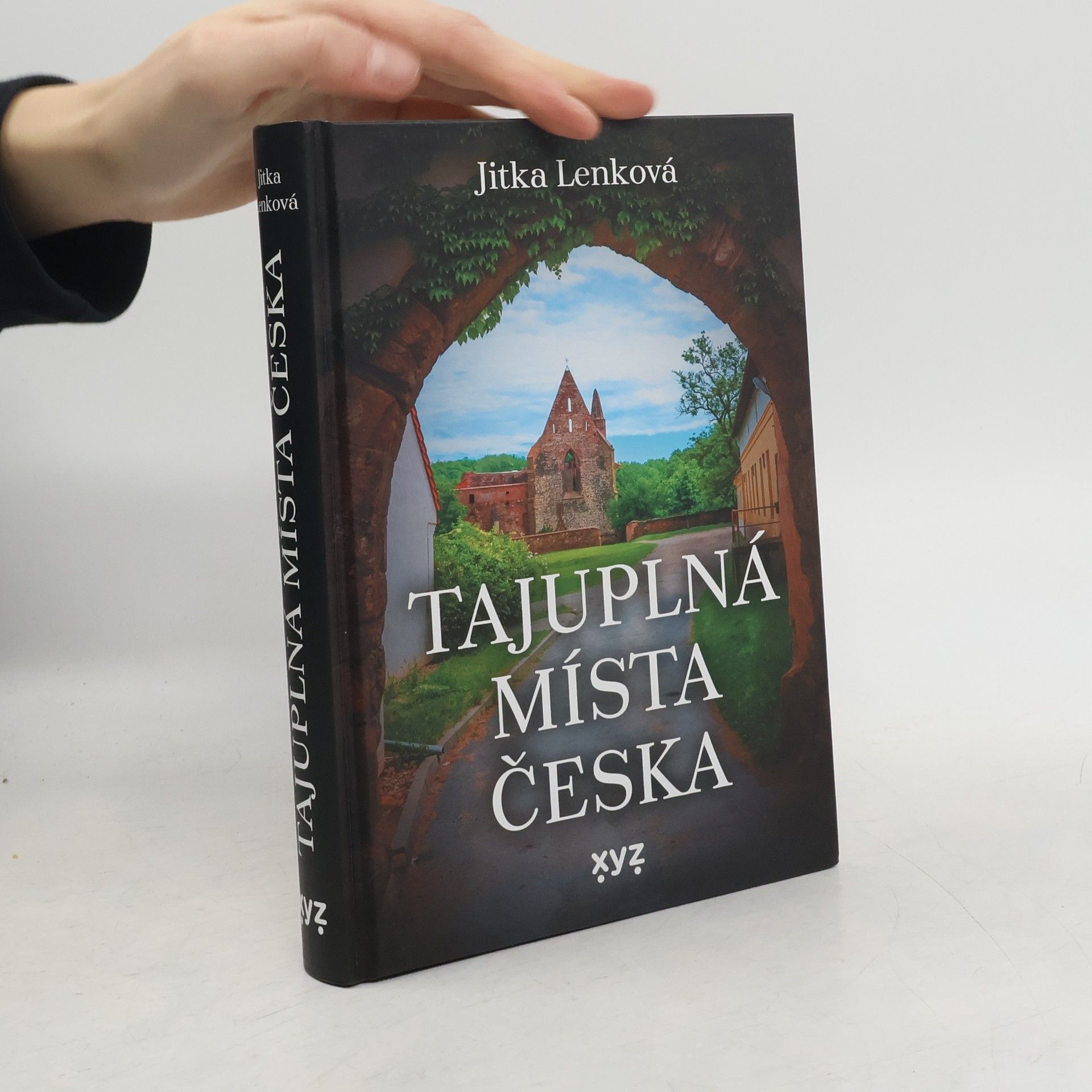Jitka Lenková Tajuplná místa Česka