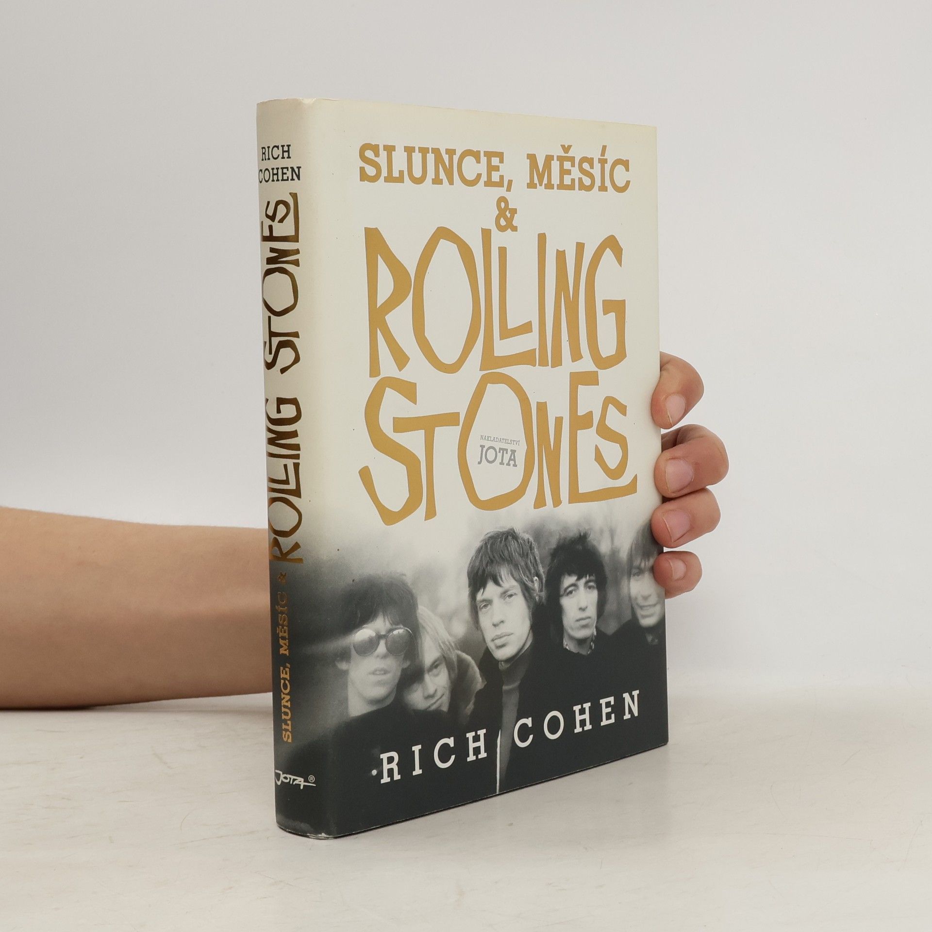 Rich Cohen Slunce, Měsíc & Rolling Stones