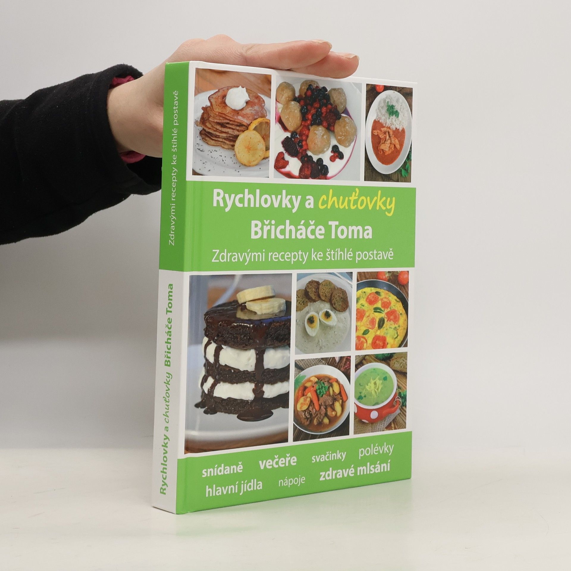 Tomáš Kosačík Rychlovky a chuťovky Břicháče Toma