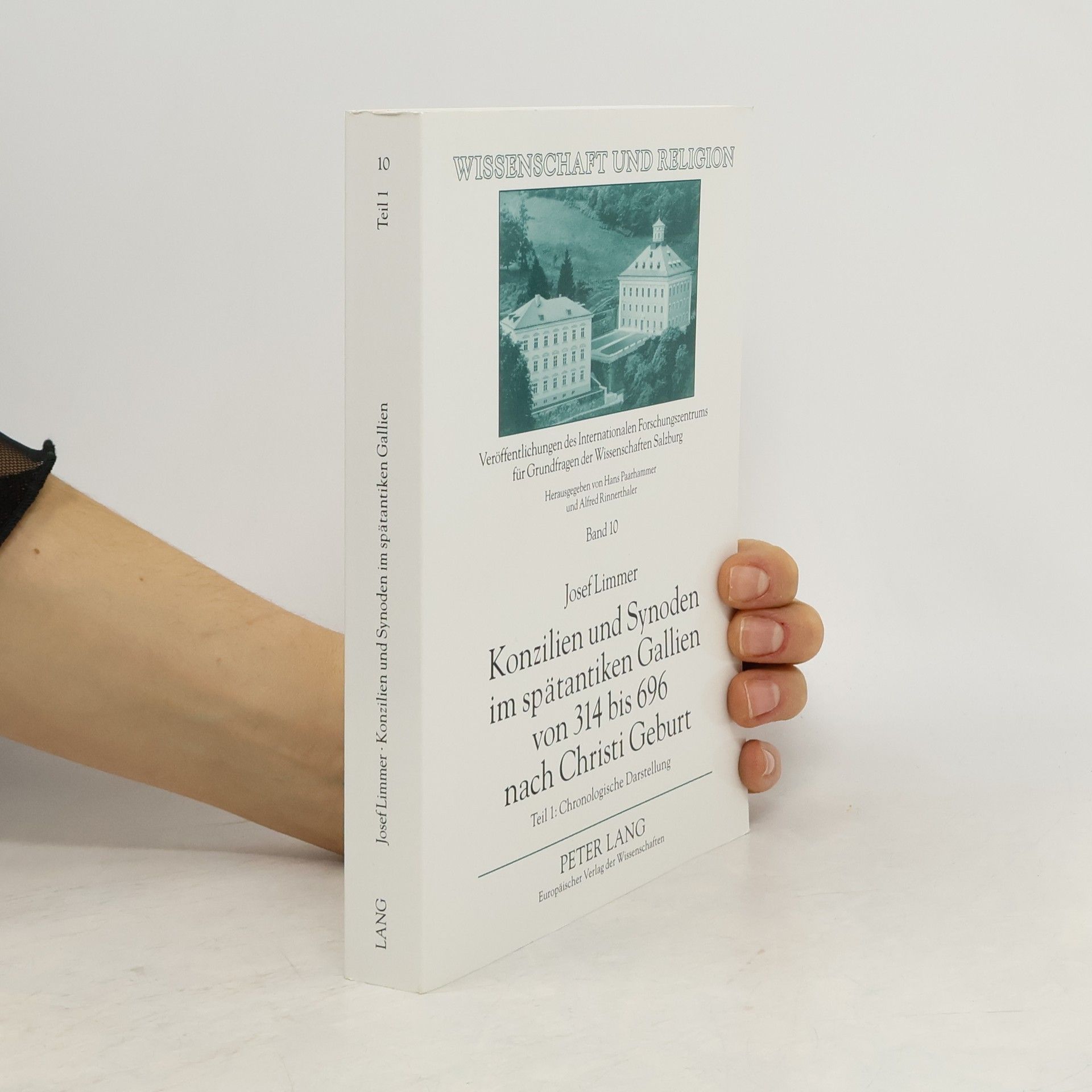 Josef Limmer Konzilien und Synoden im spätantiken Gallien von 314 bis 696 nach Christi Geburt