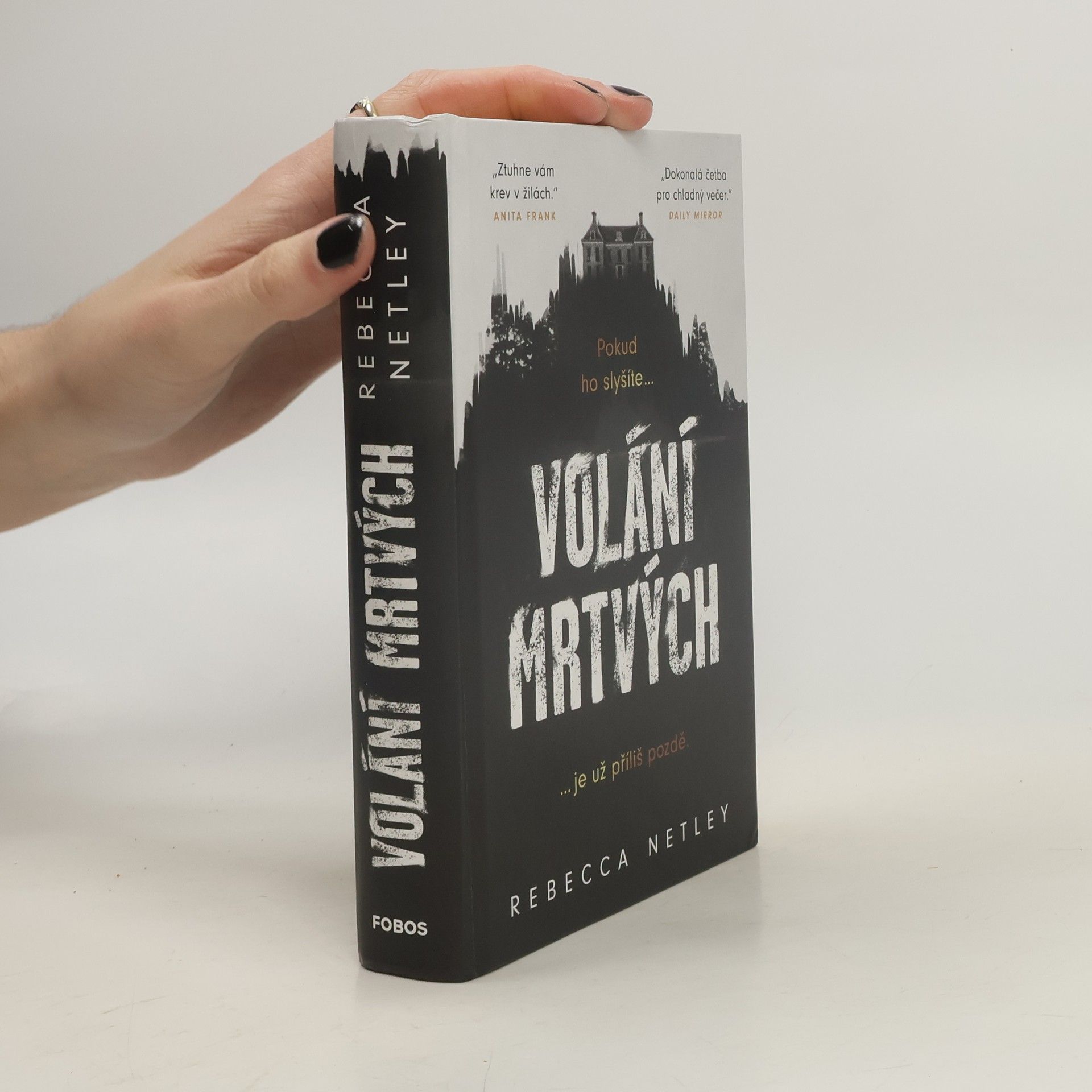 Rebecca Netley Volání mrtvých