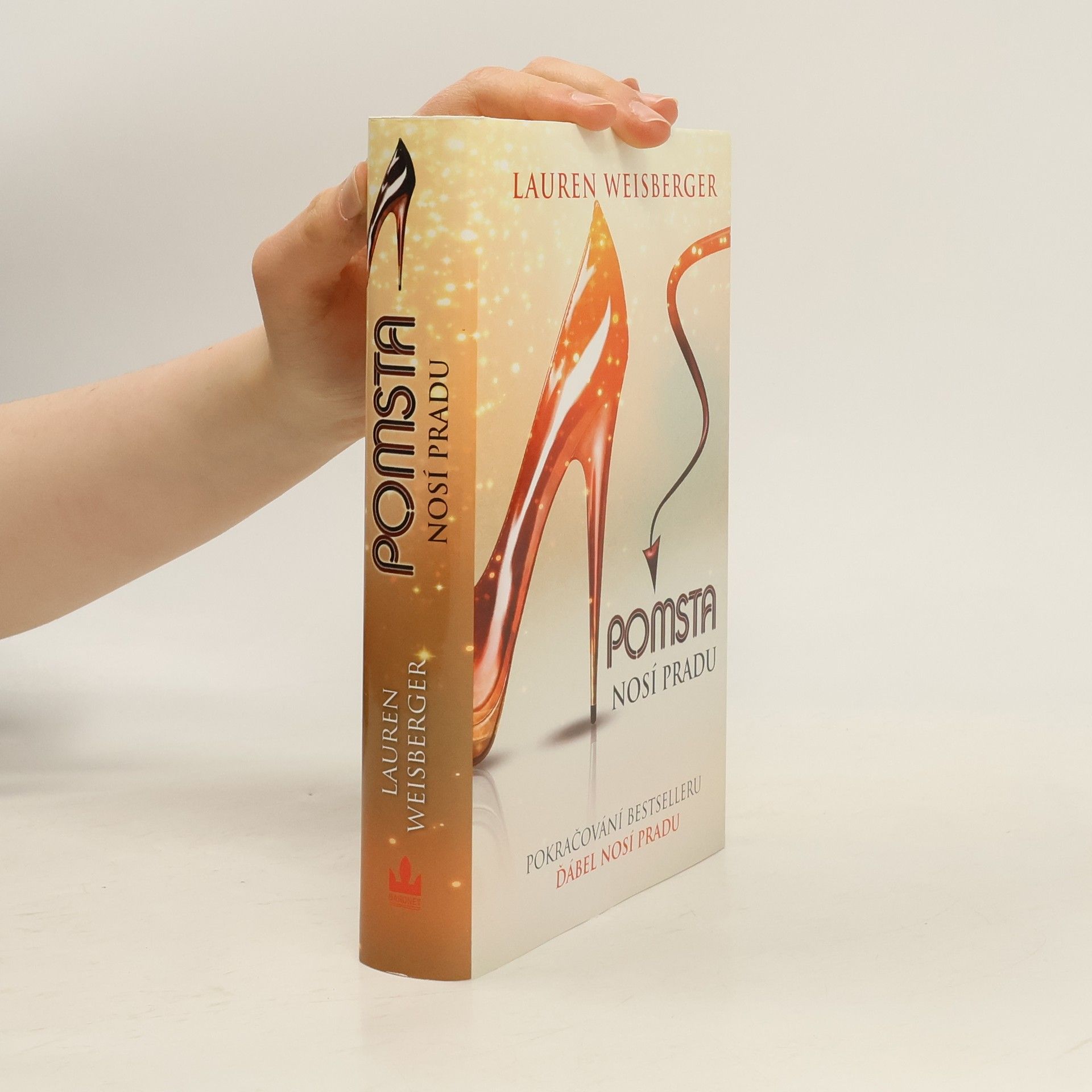 Lauren Weisberger Pomsta nosí Pradu