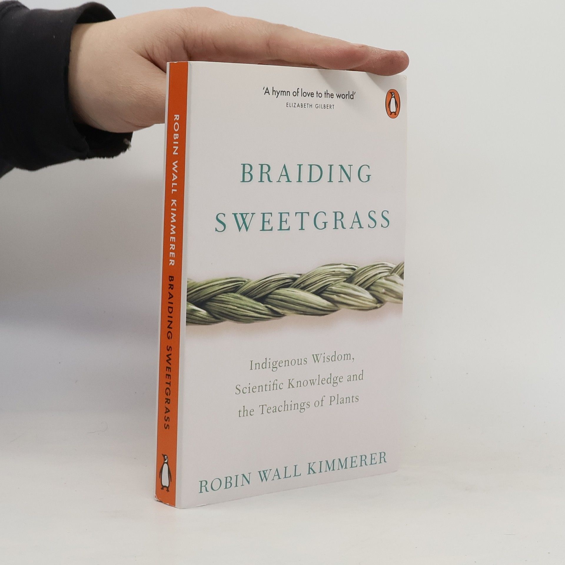 Robin Wall Kimmerer Braiding Sweetgrass