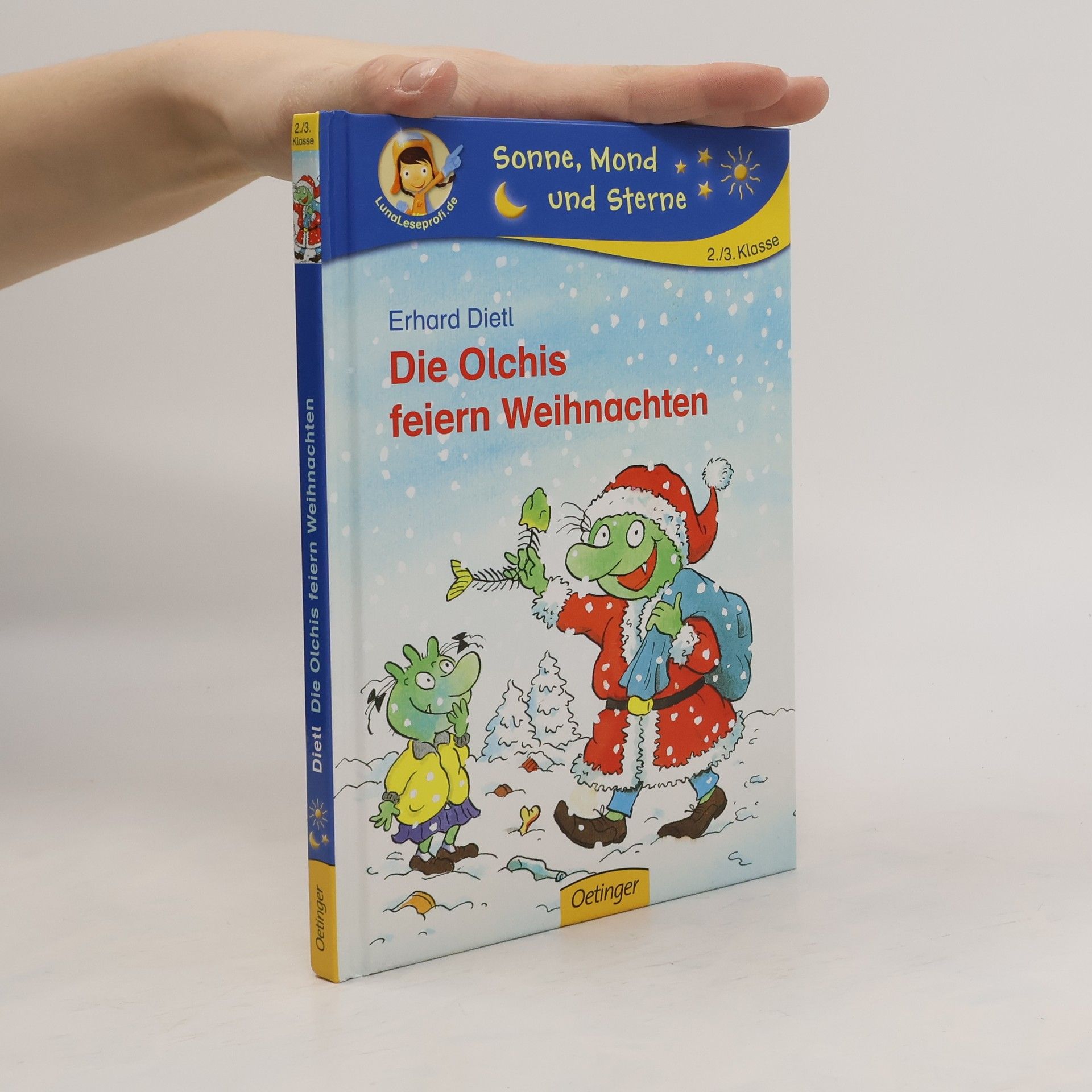 Erhard Dietl Die Olchis feiern Weihnachten