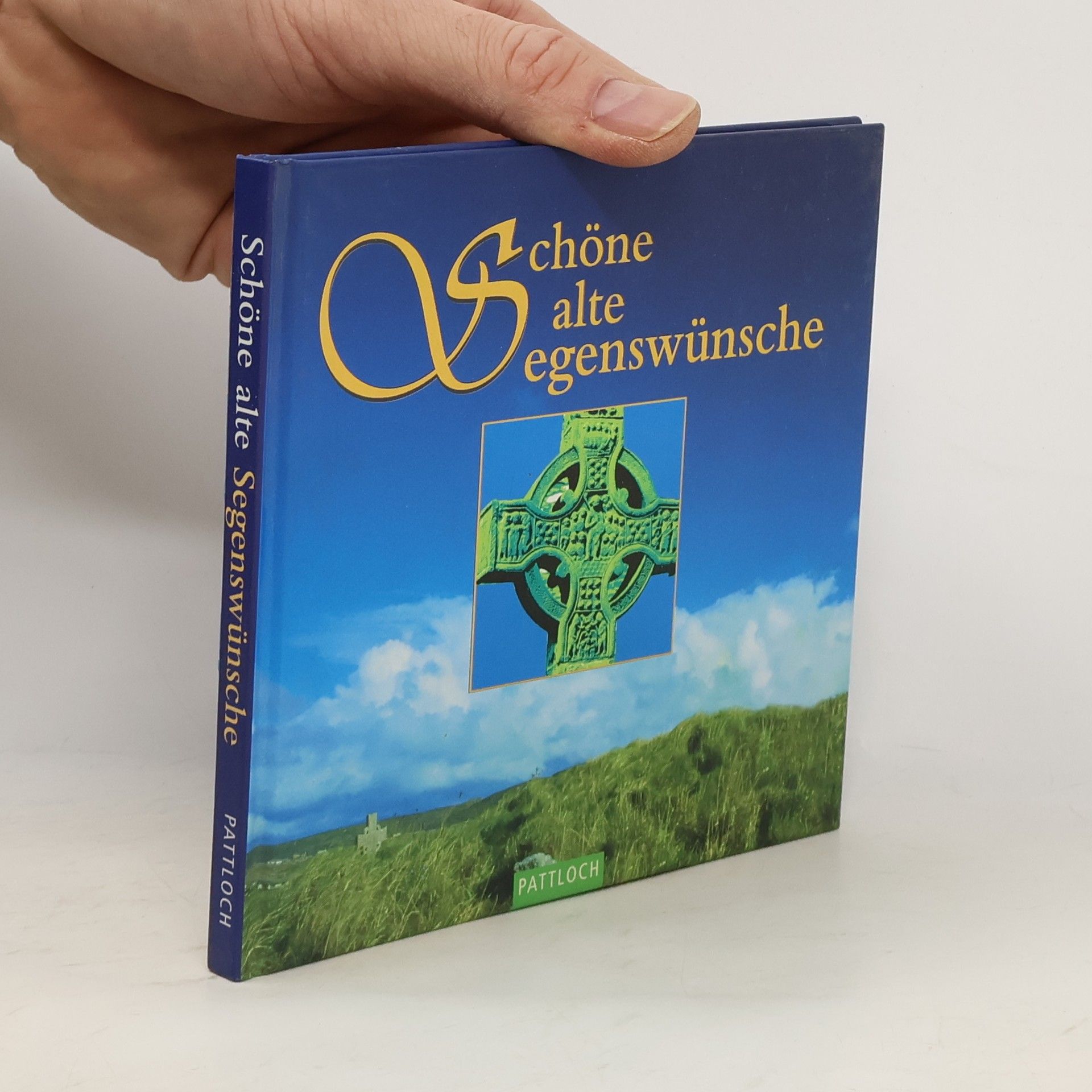 Schöne alte Segenswünsche