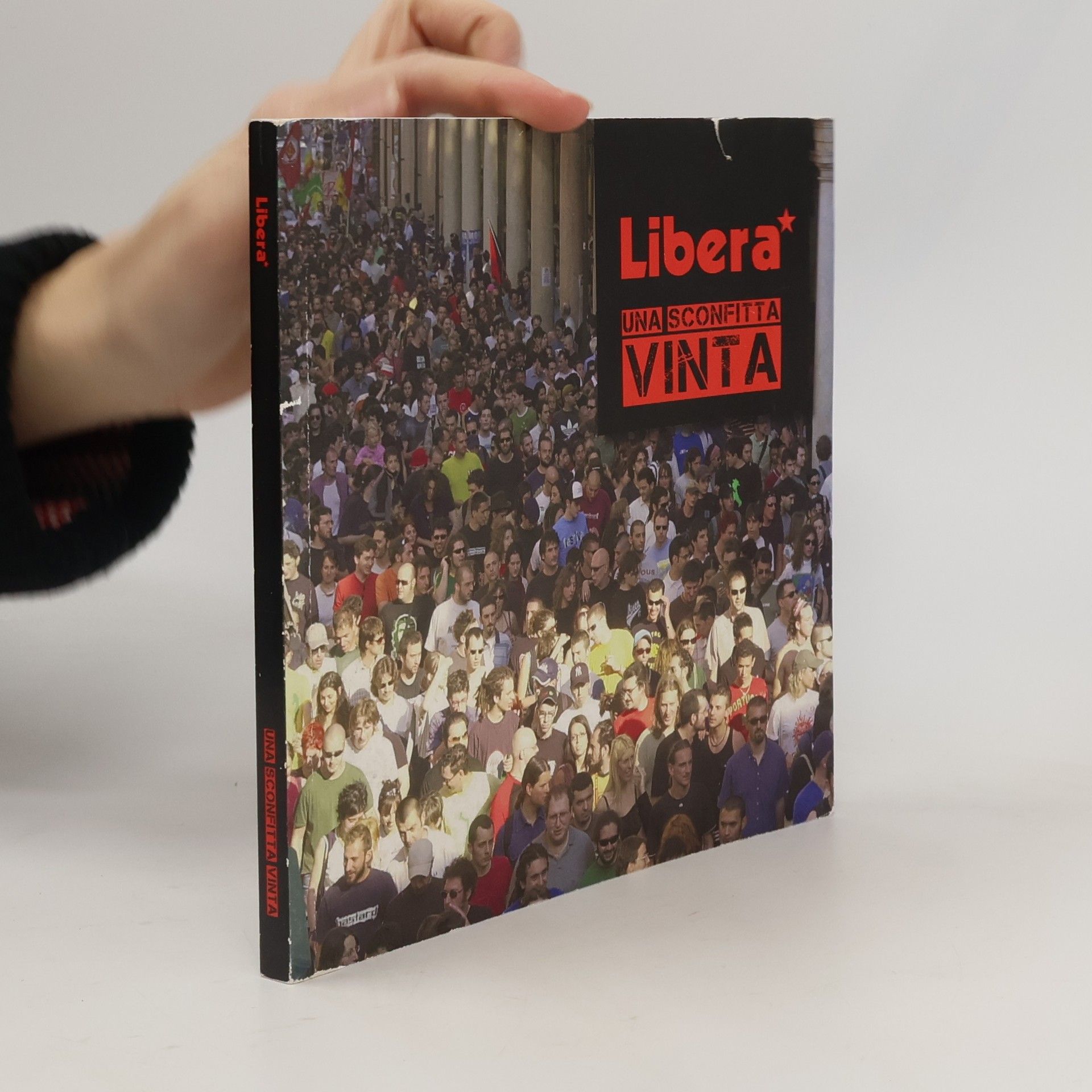 Autorenkollektiv Libera. Una sconfitta vita