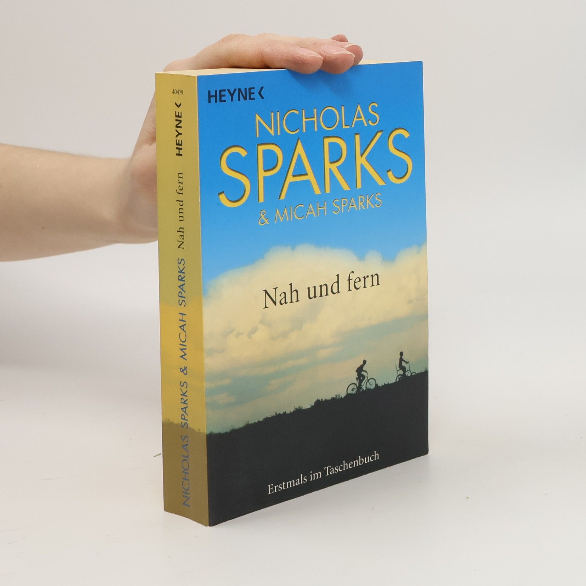 Nicholas Sparks Nah und fern