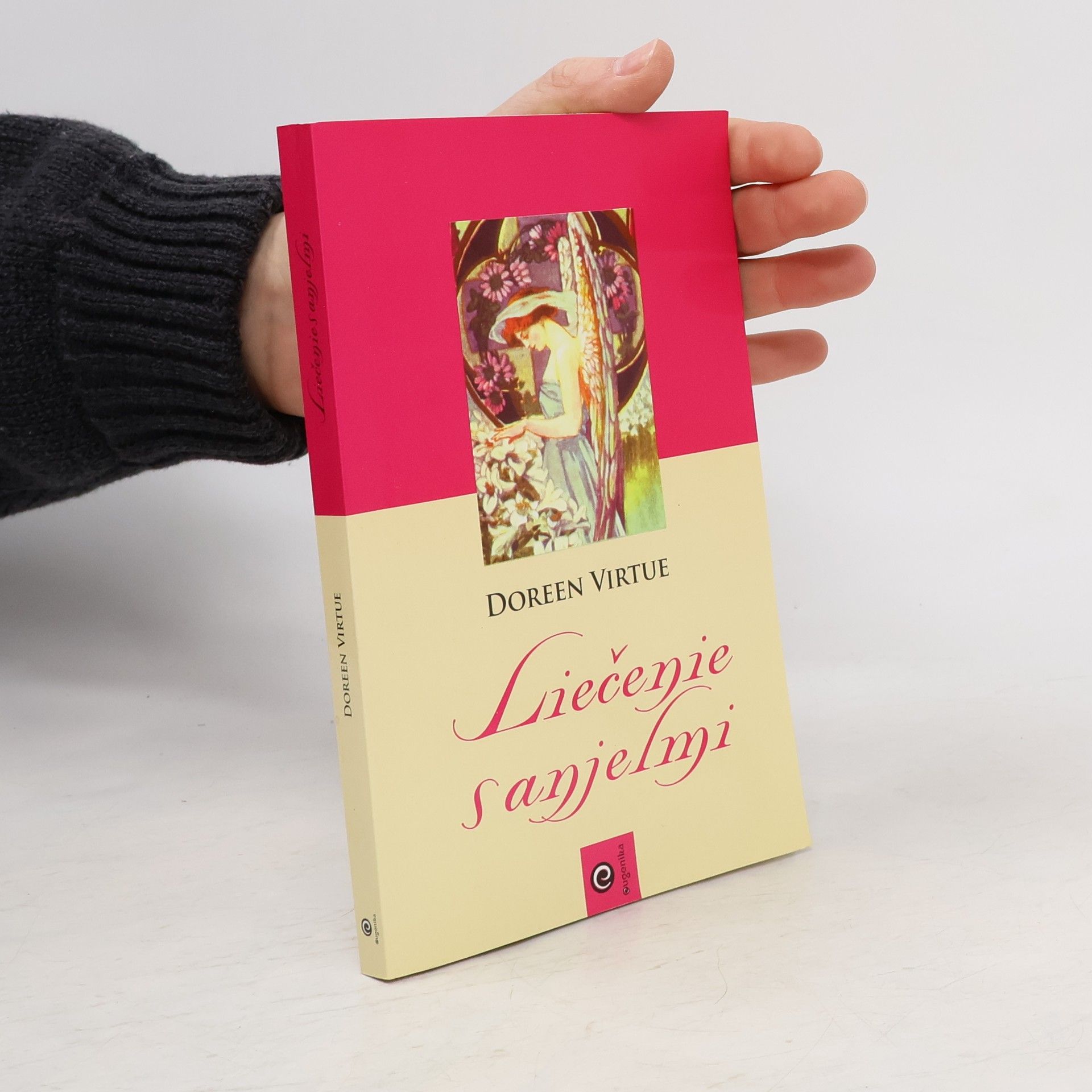 Doreen Virtue Liečenie s anjelmi