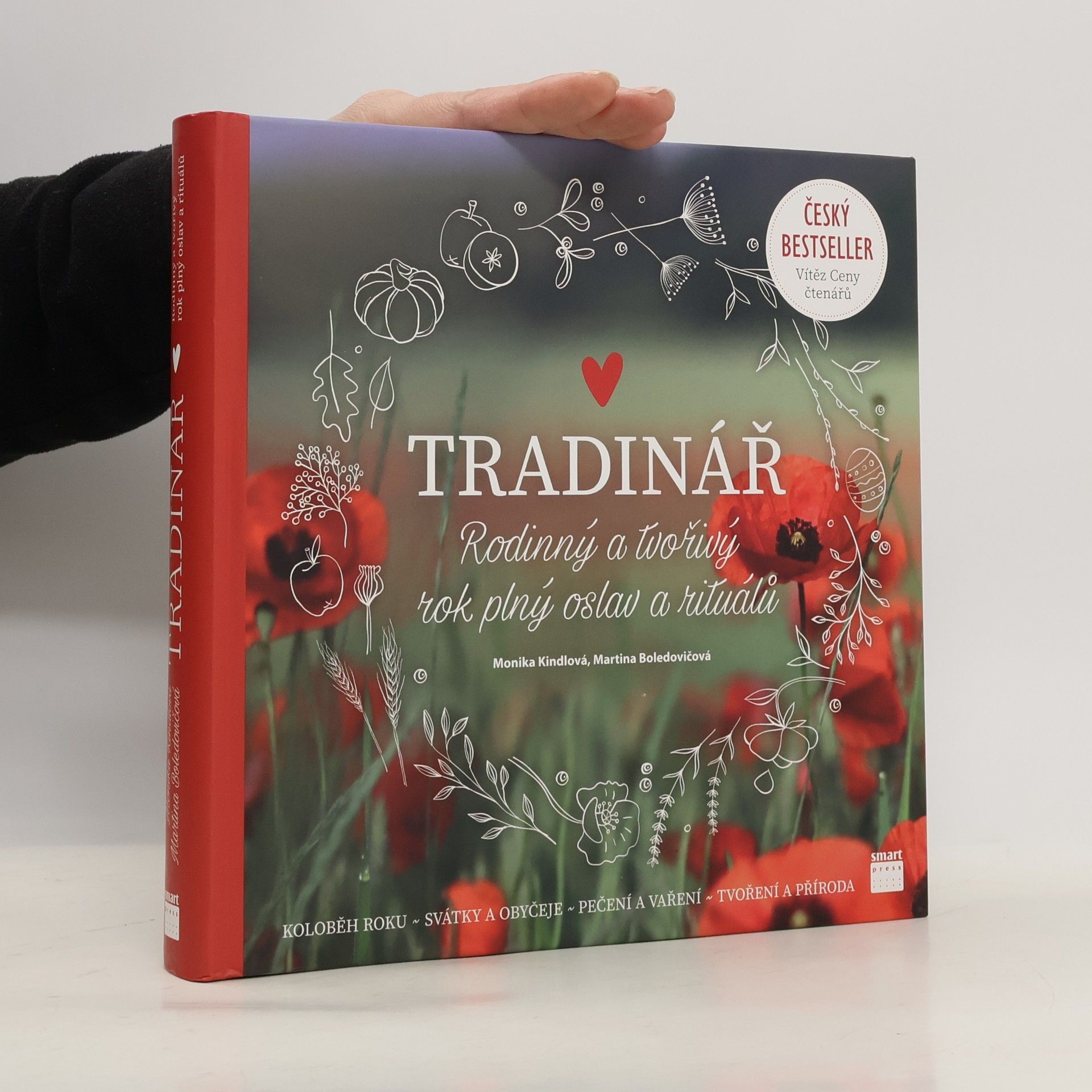 Monika Kindlová Tradinář. Rodinný a tvořivý rok plný oslav a rituálů