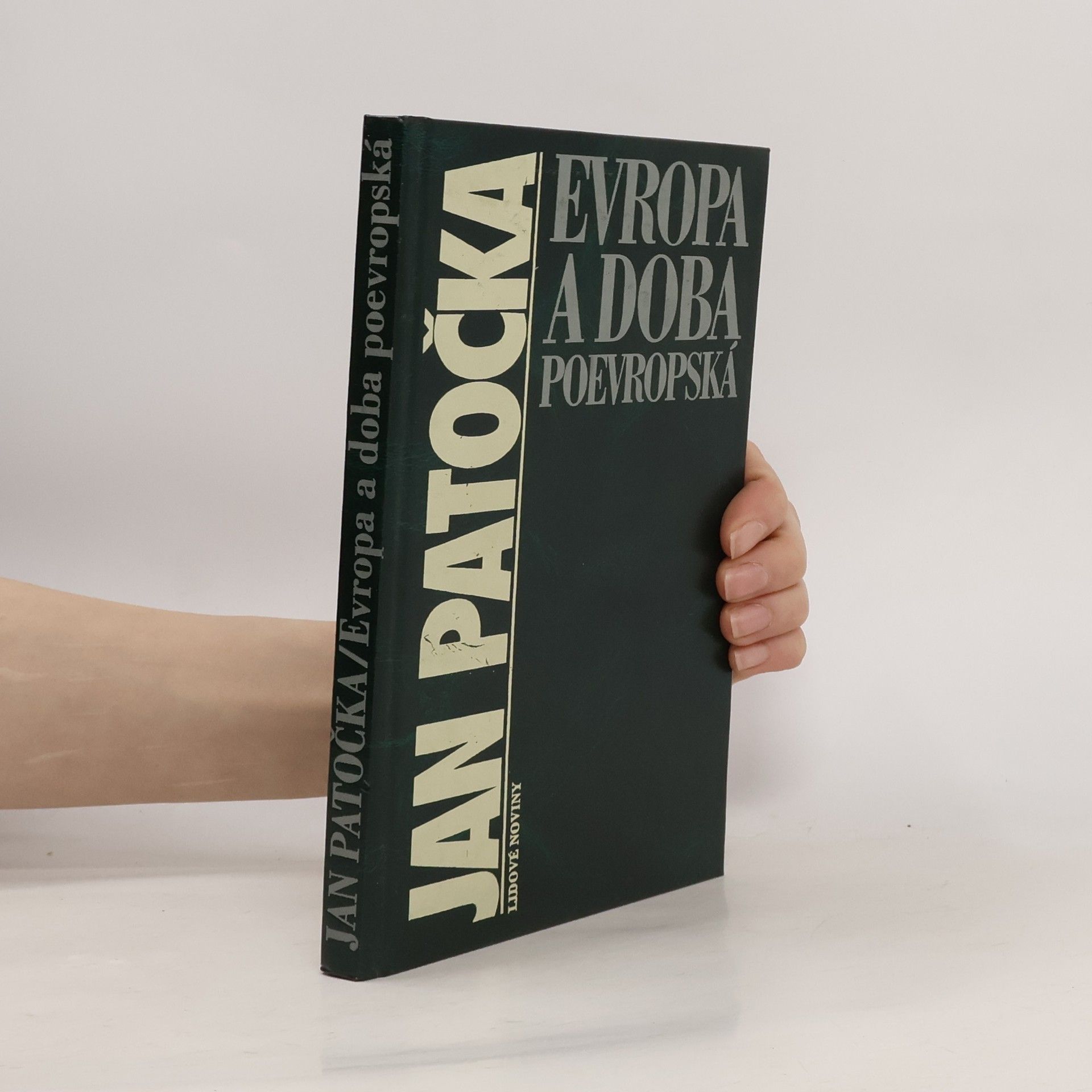 Jan Patočka Evropa a doba poevropská