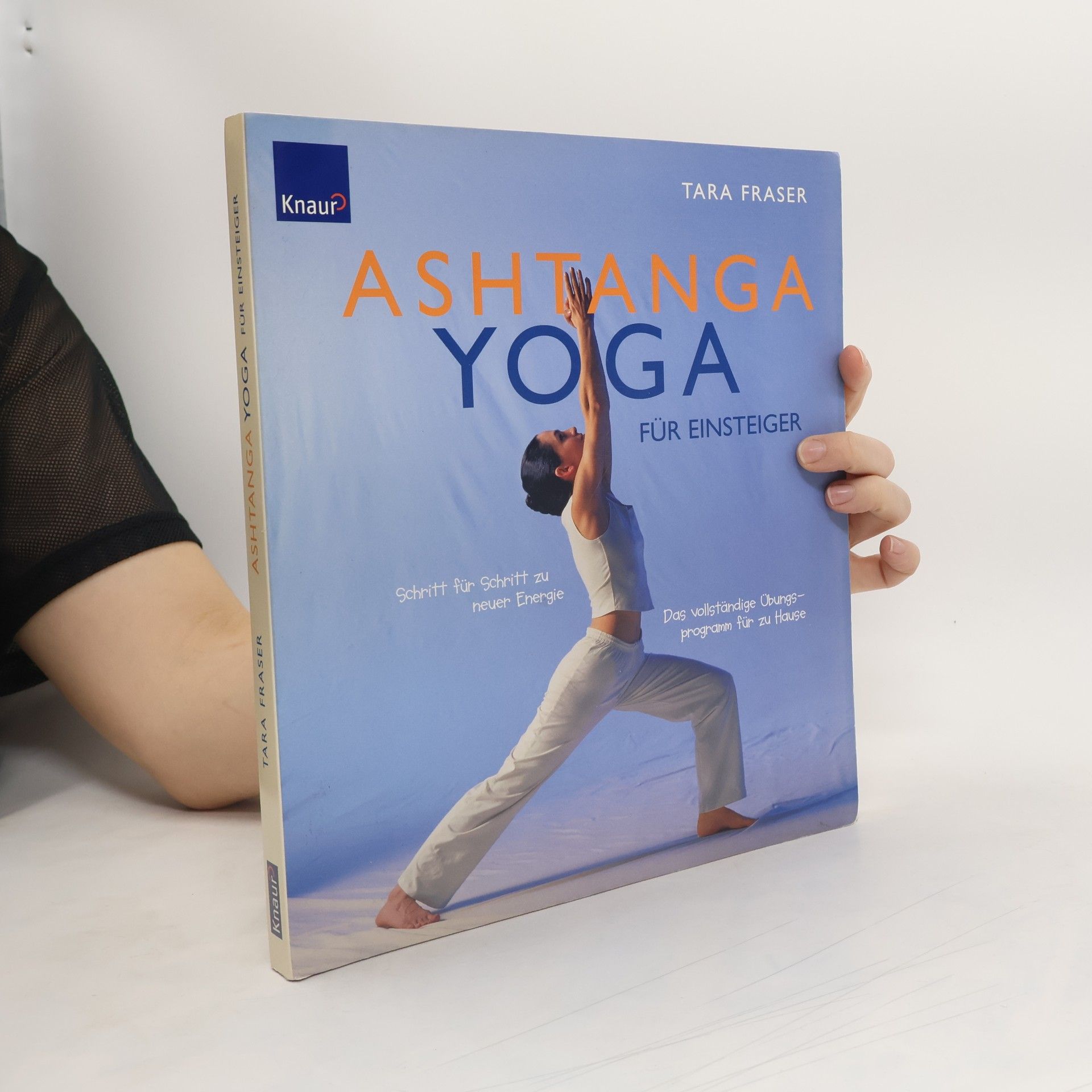 Tara Fraser Ashtanga-Yoga für Einsteiger